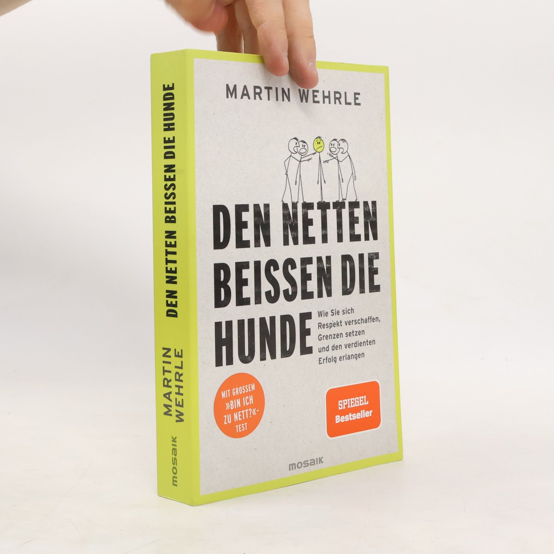 Martin Wehrle Den Netten beißen die Hunde