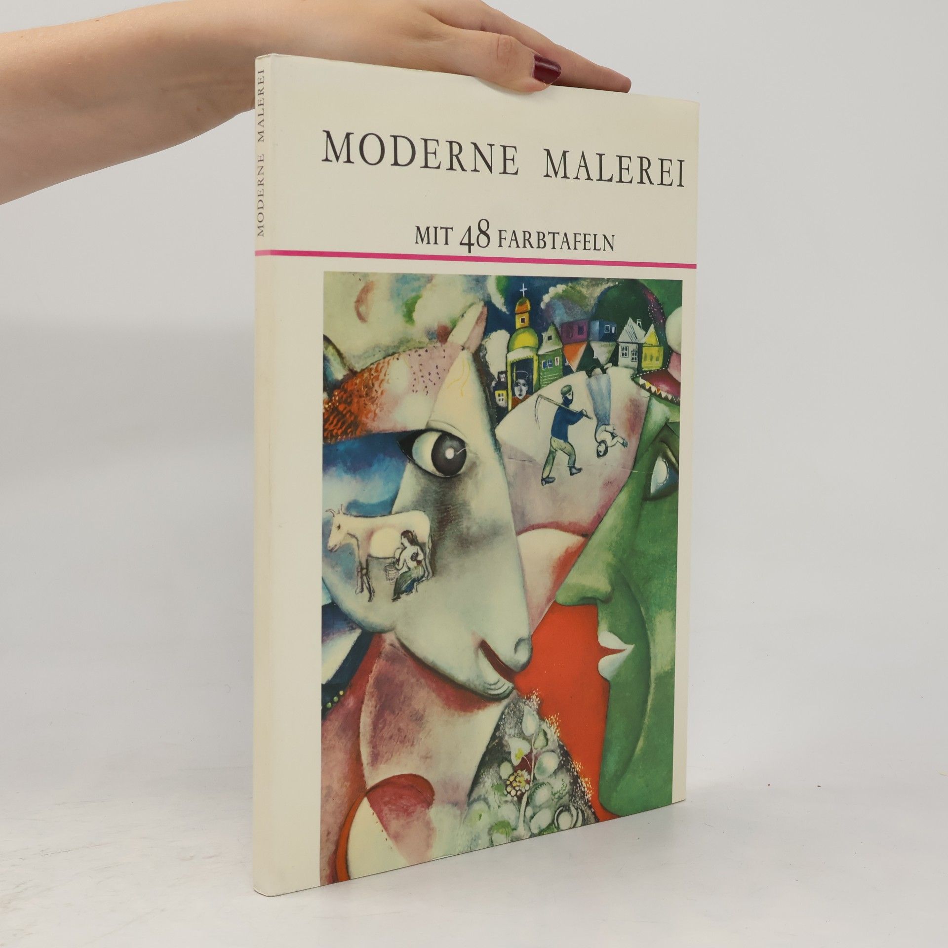 Kolektiv autorů Moderne Malerei mit 48 Farbtafeln