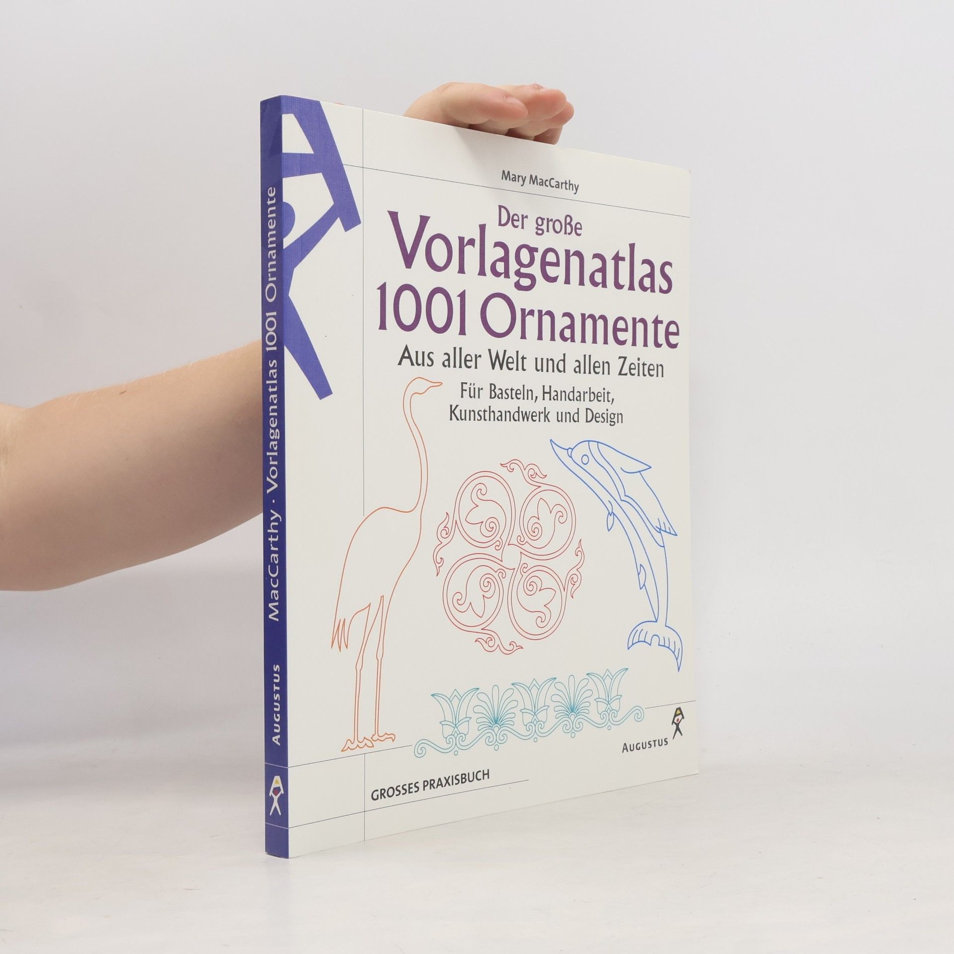 Der große Vorlagenatlas 1001 Ornamente