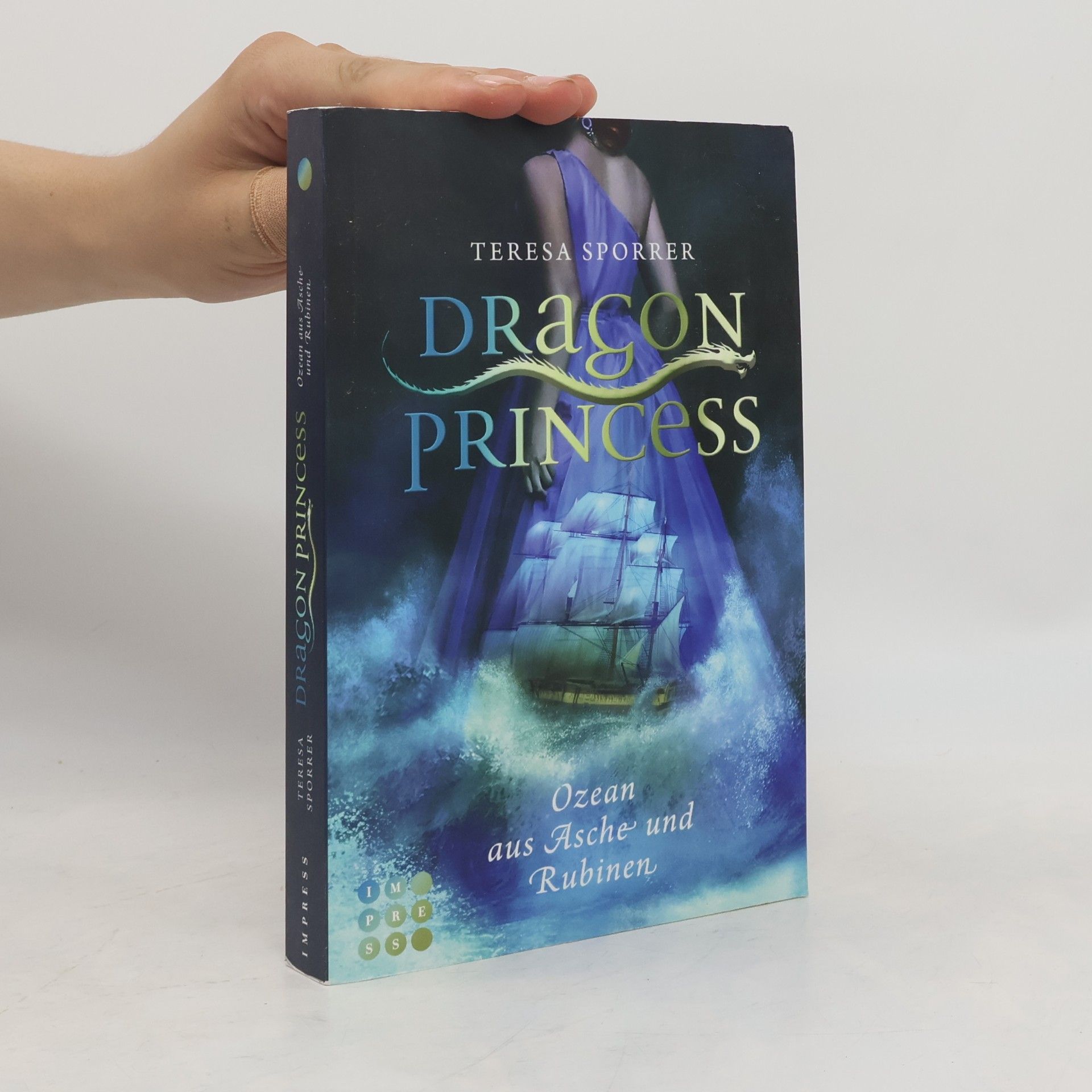 Teresa Sporrer Dragon Princess 1. Ozean aus Asche und Rubinen