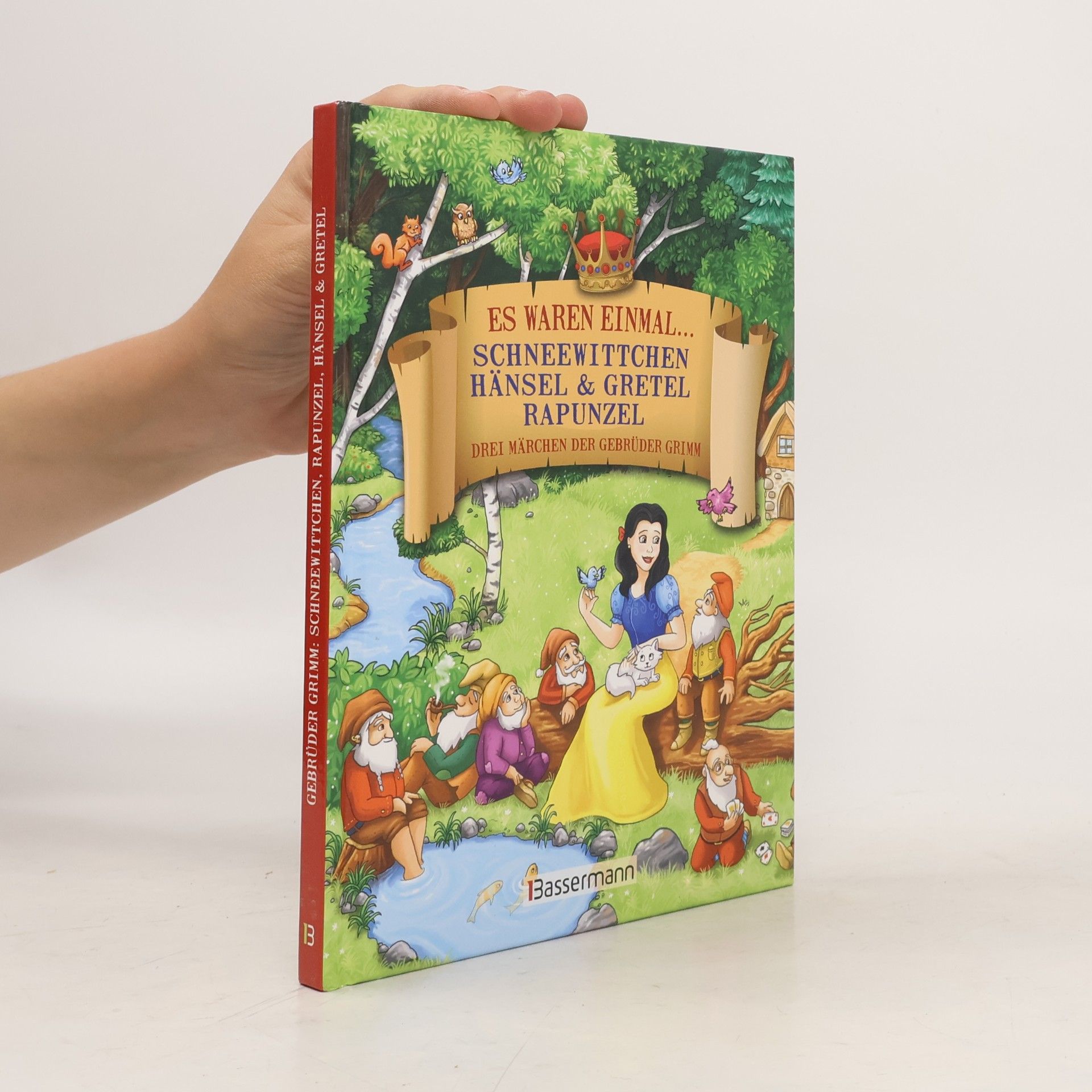 Collectif d'auteurs Ew waren einmal... Schneewittchen. Hänsel & Gretel. Rapunzel