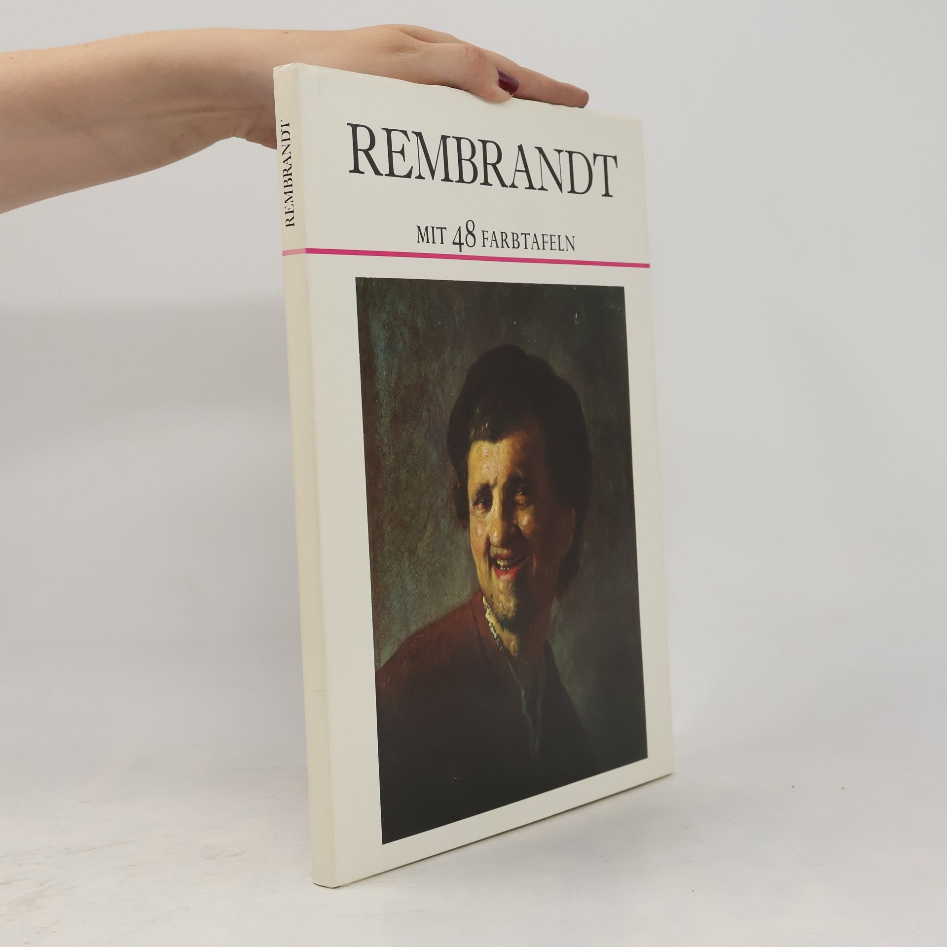 Kolektiv autorů Rembrant mit 48 Farbtafeln