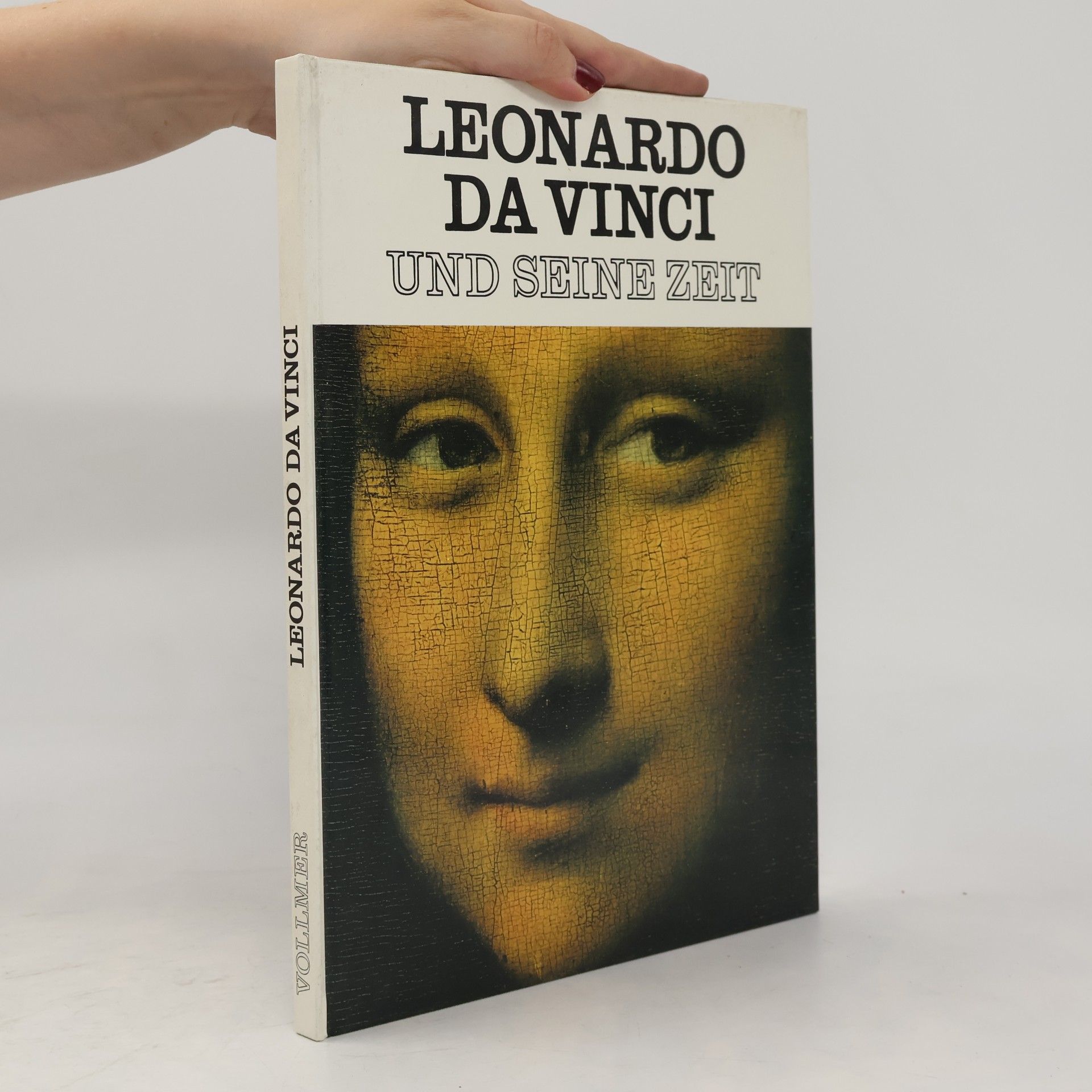 Kolektiv autorů Leonardo da Vinci und Seine zeit