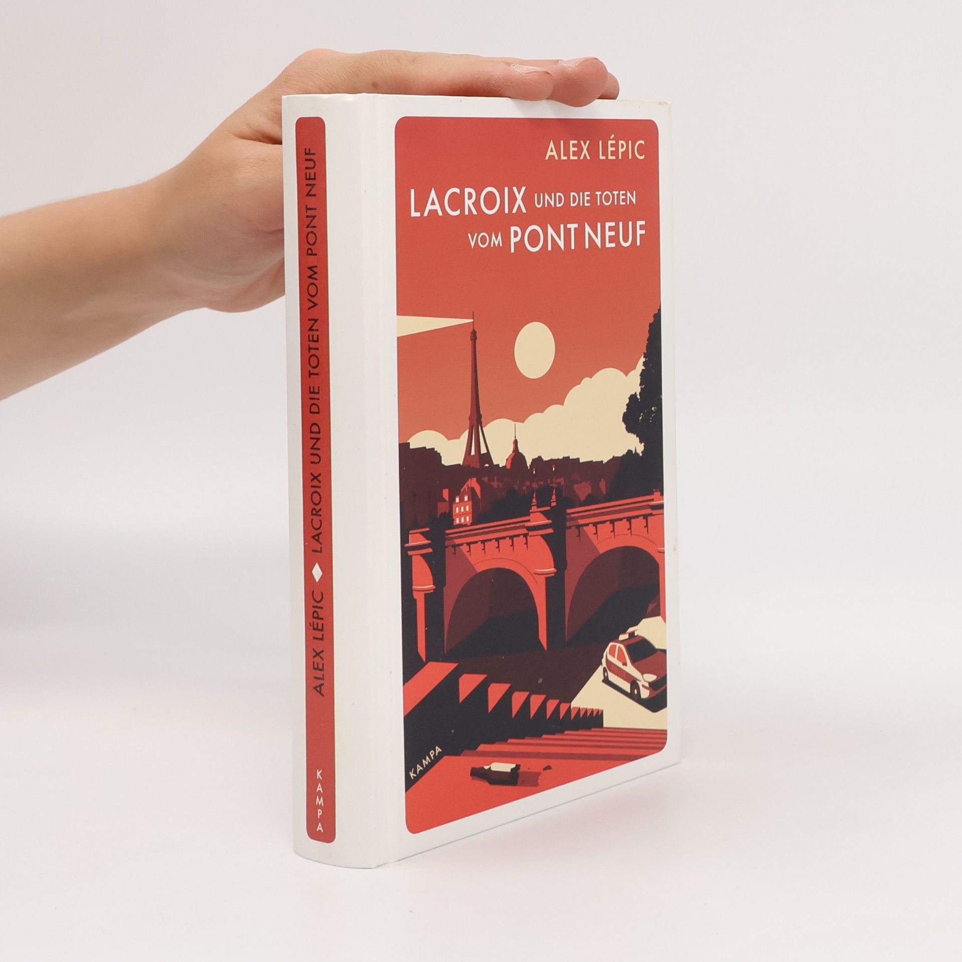 Alex Lépic Lacroix und die Toten vom Pont Neuf