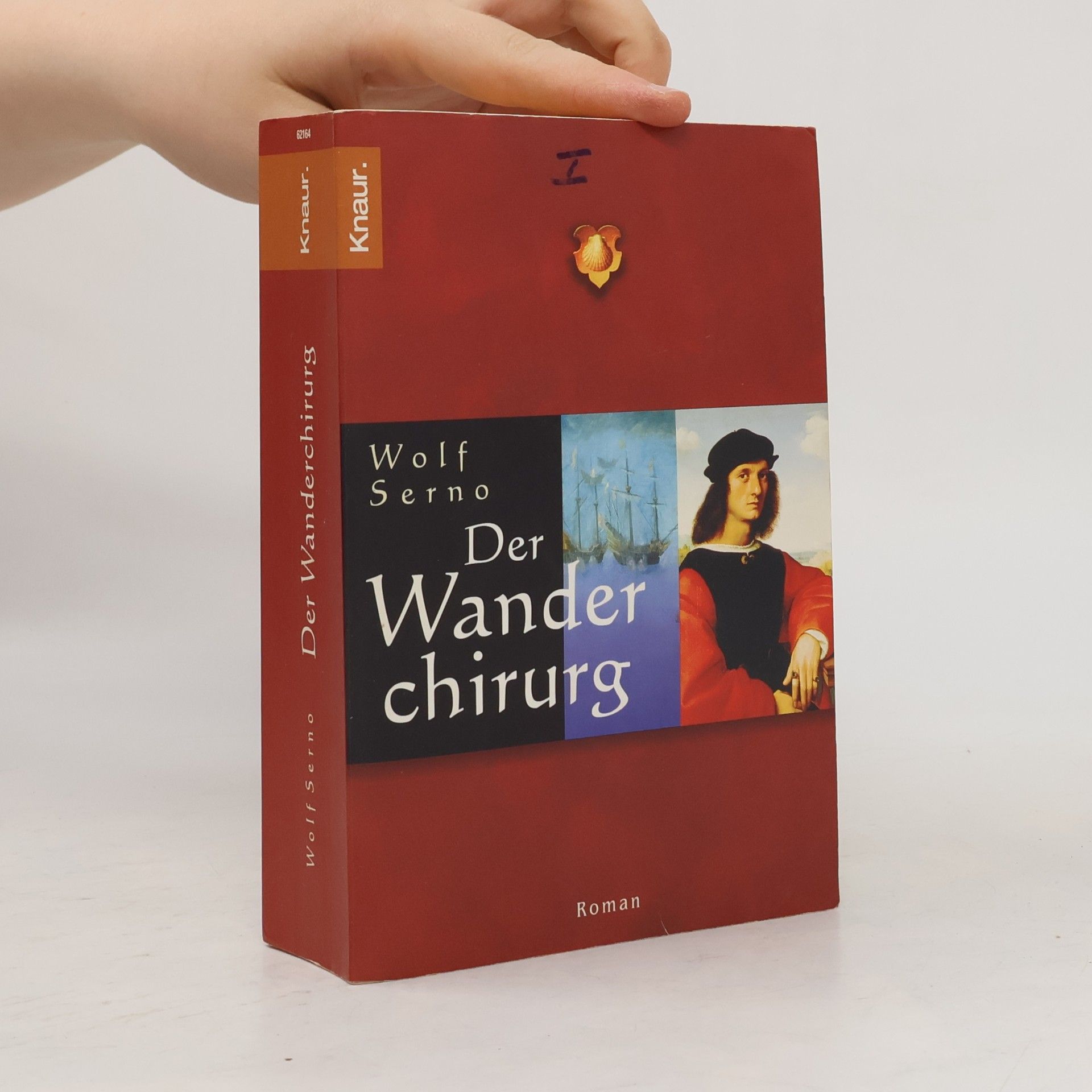 Wolf Serno Der Wanderchirurg