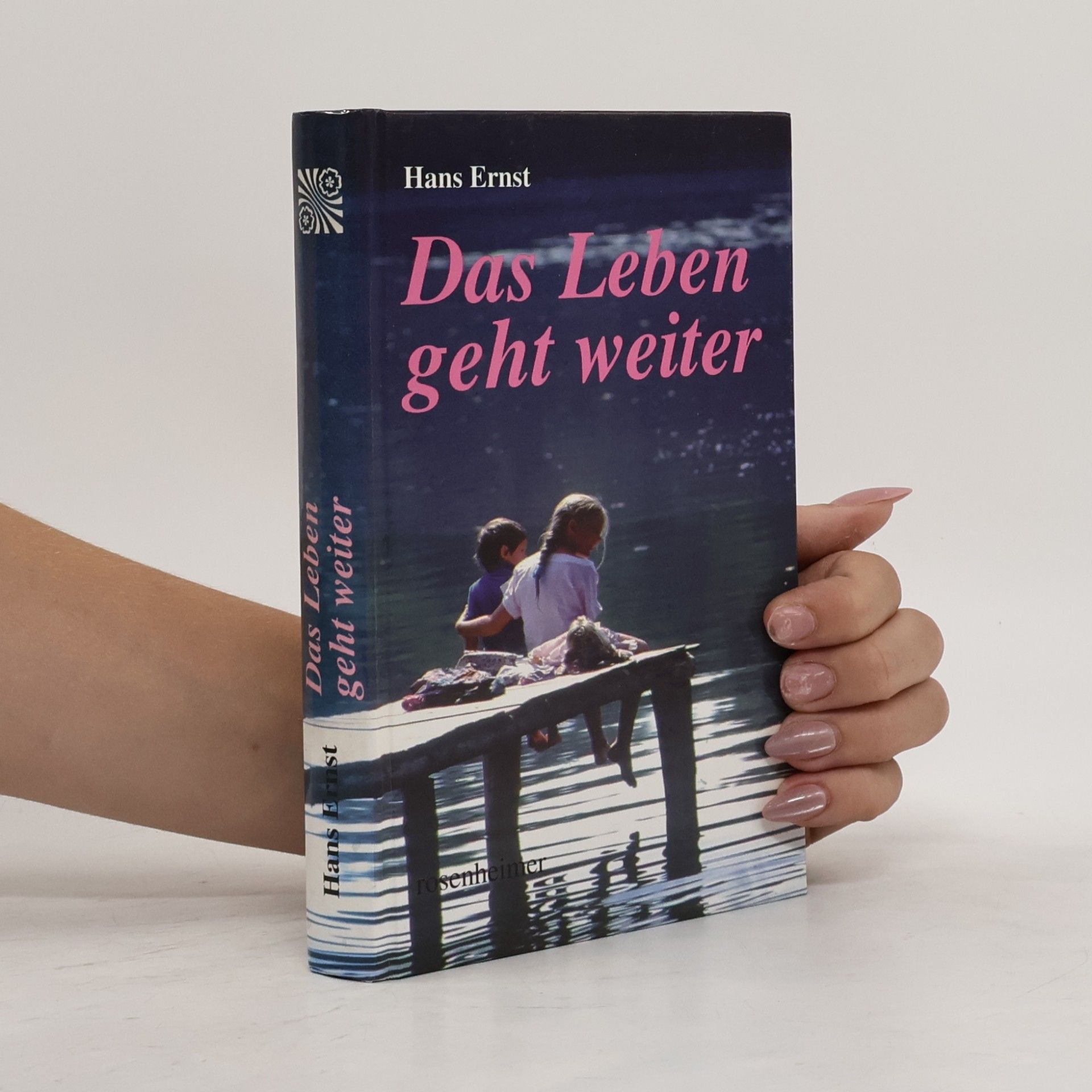 Hans Ernst Das Leben geht weiter