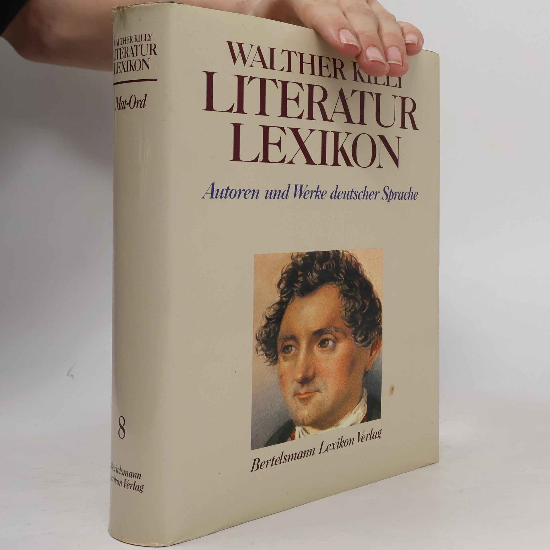 Literatur Lexikon : Autoren und Werke deutscher Sprache. Band 8