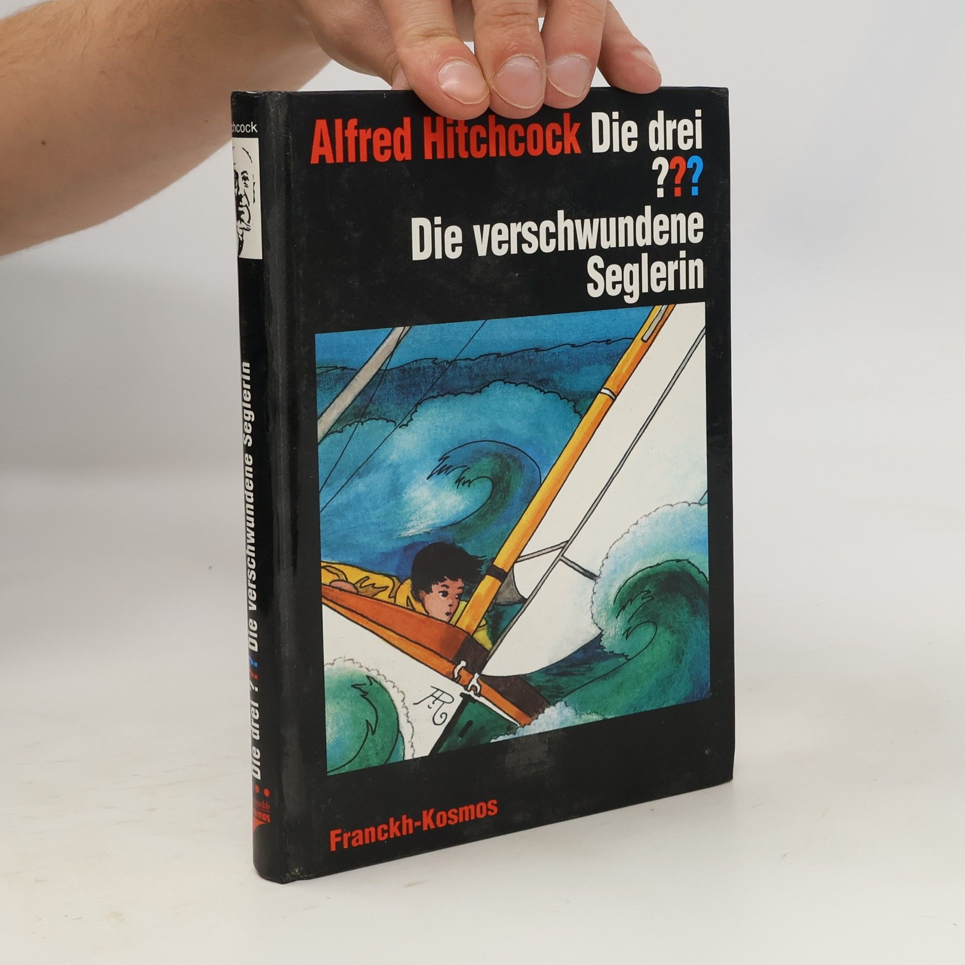 Brigitte Johanna Henkel-Waidhofer Die drei ??? - Die verschwundene Seglerin