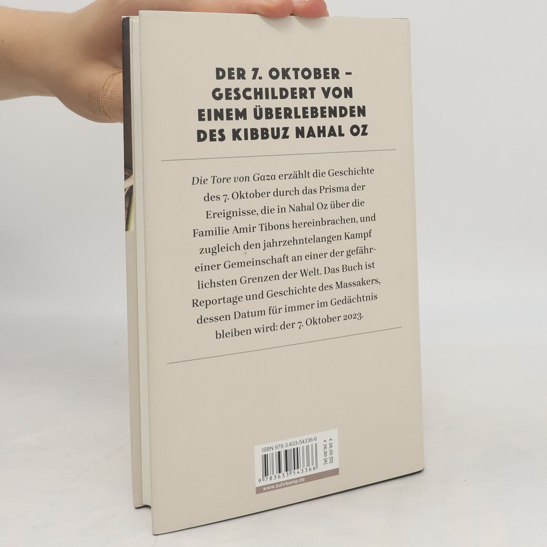 Amir Tibon Die Tore von Gaza. Eine Geschichte von Terror, Tod, Überleben und Hoffnung | Der 7. Oktober 2023 – geschildert von einem Überlebenden des Kibbuz Nahal Oz