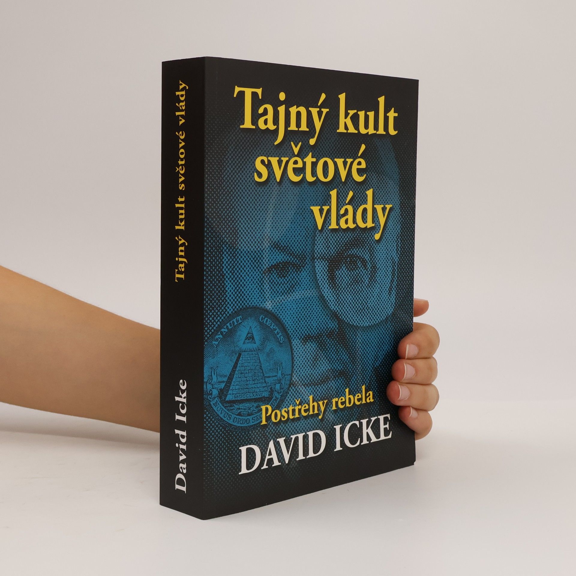 David Icke Tajný kult světové vlády