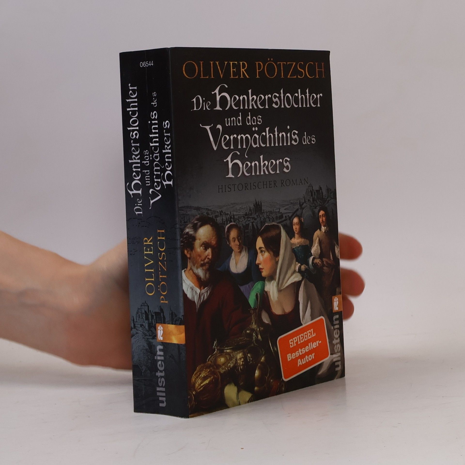 Oliver Pötzsch Die Henkerstochter und das Vermächtnis des Henkers / Die Henkerstochter-Saga Bd.10