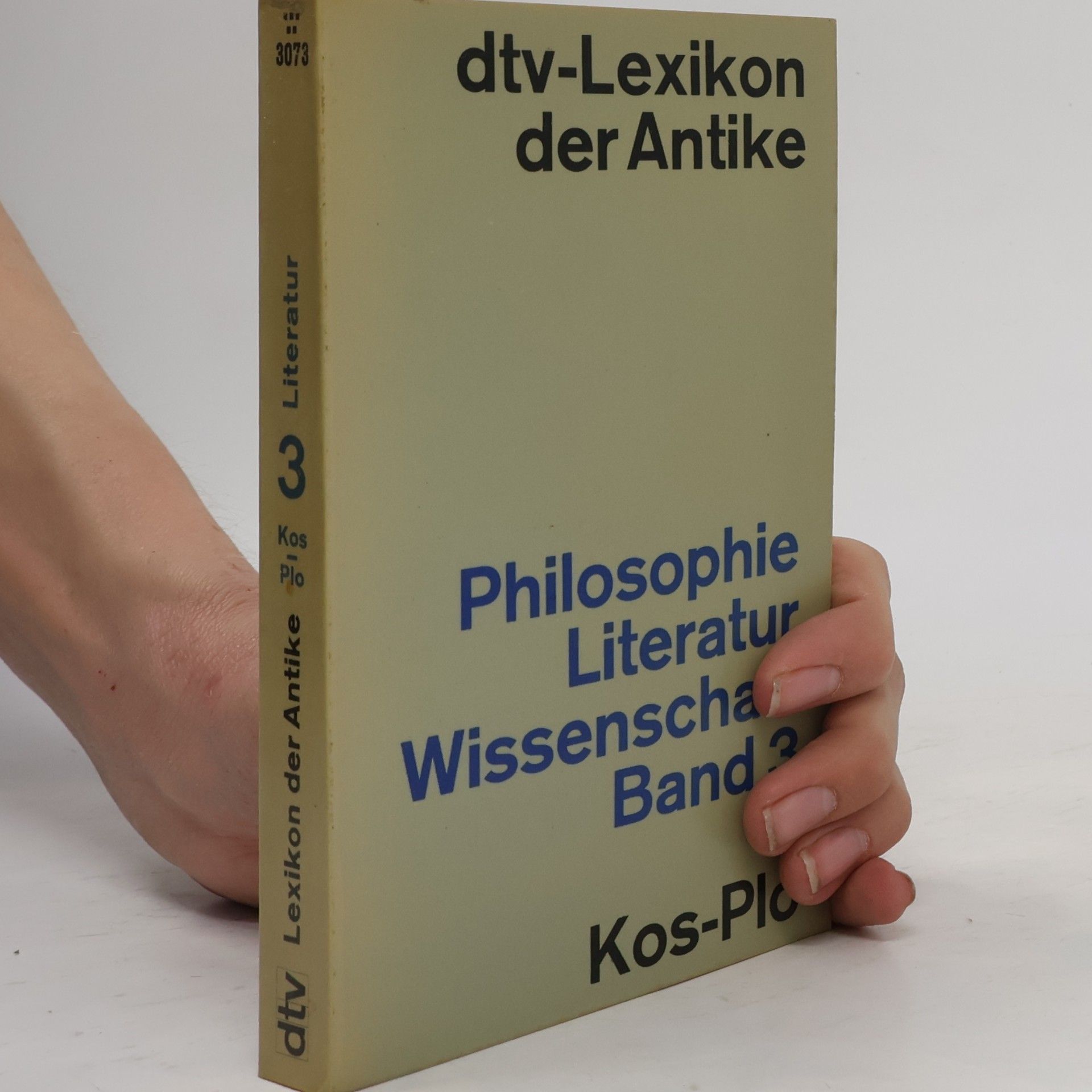 kolektiv Lexikon der Antike. Philosophie Literatur Wissenschaft Band 3. Kos-Plo