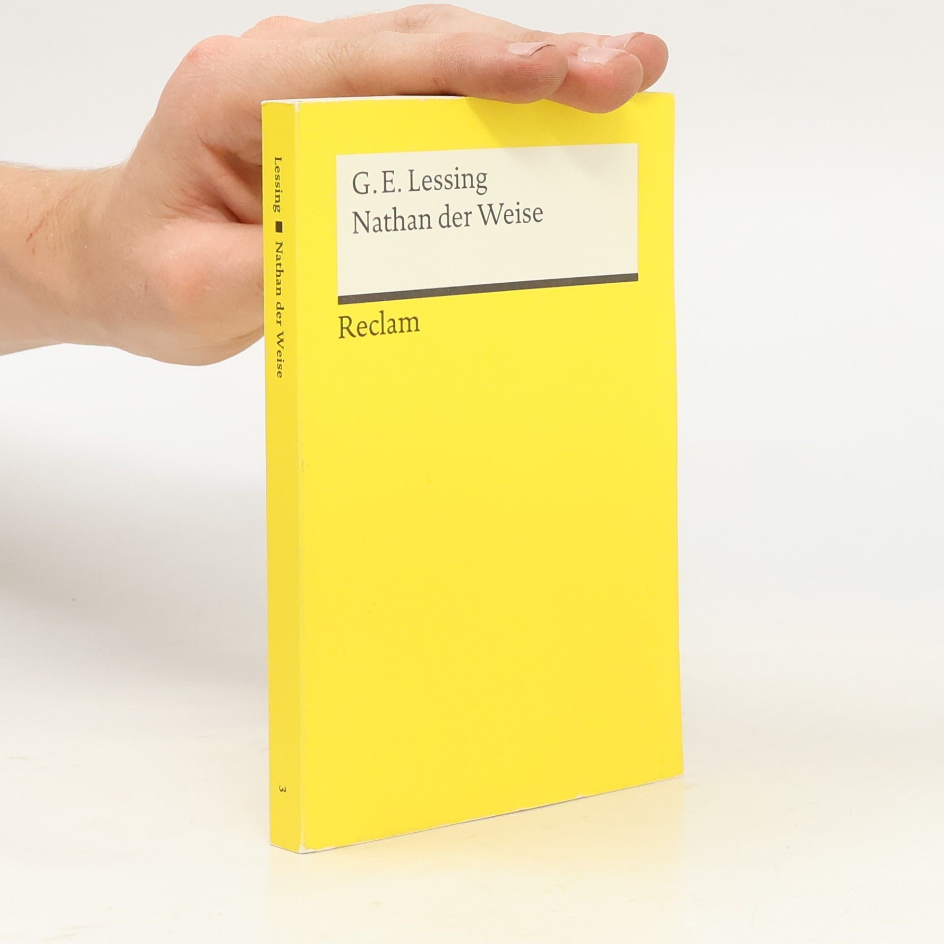 Gotthold Ephraim Lessing Nathan der Weise