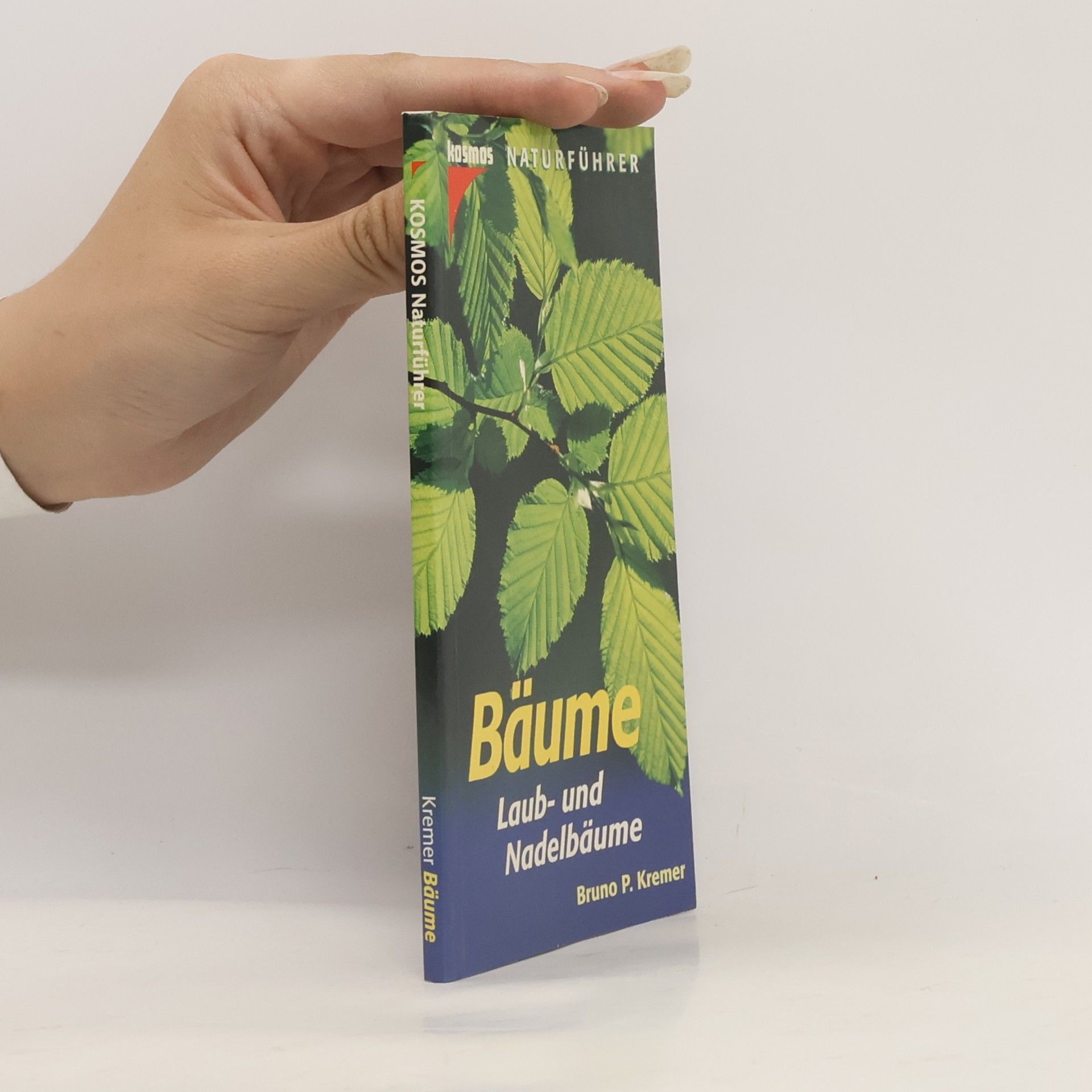 Bruno P. Kremer Bäume. Laub- und Nadelbäume