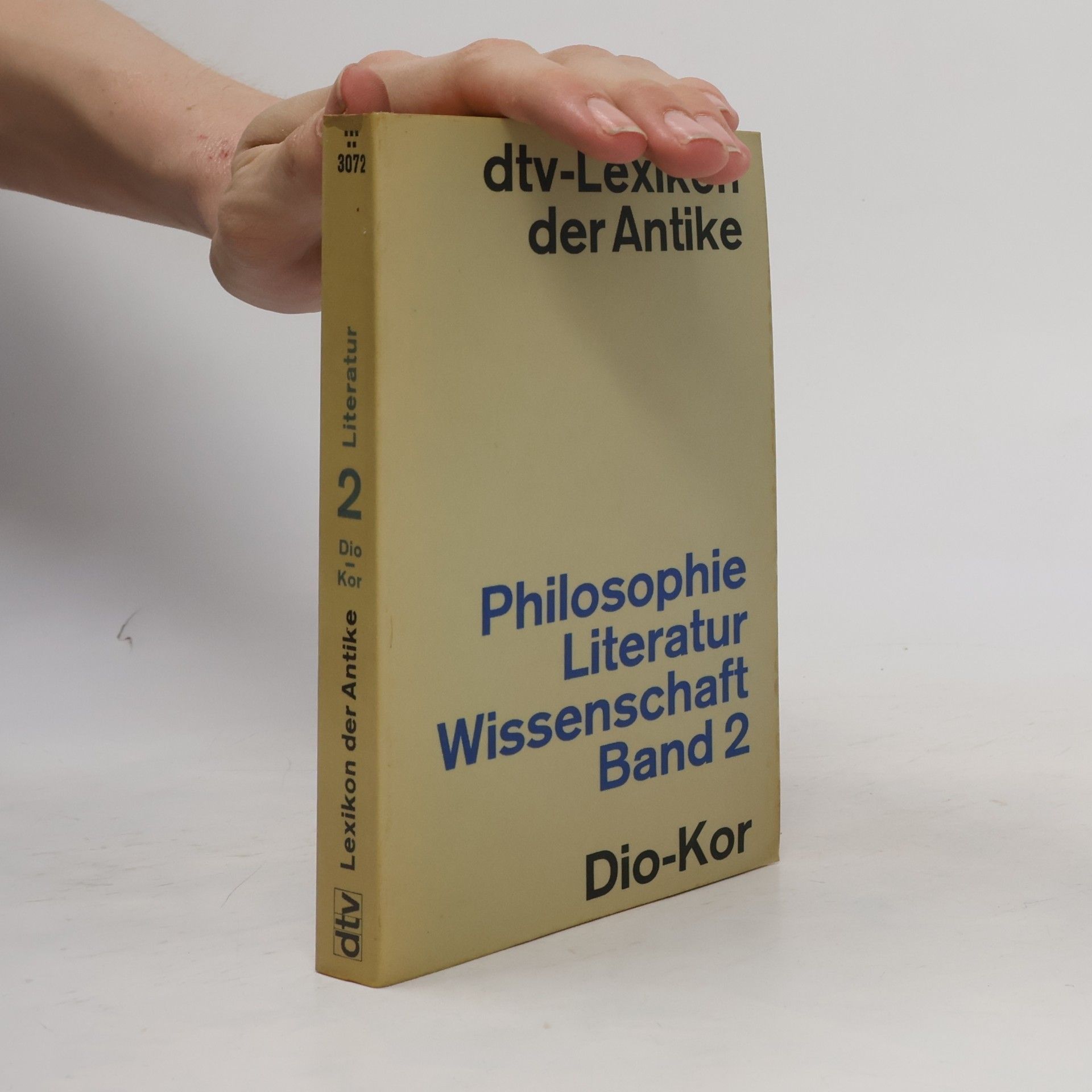Autorenkollektiv dtv-Lexikons der Antike 2. Philosophie, Literatur und Wissenschaft