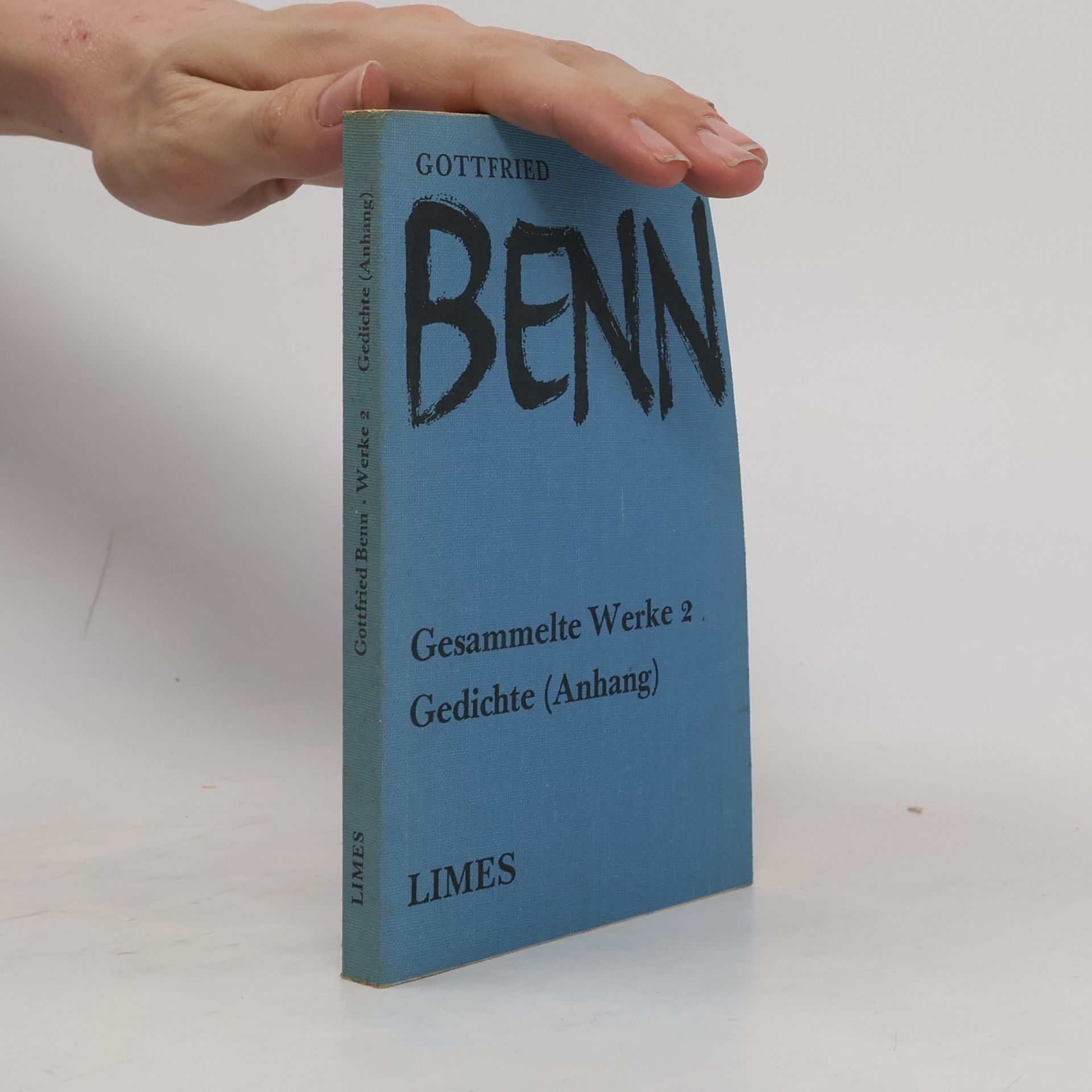 Gottfried Benn Gesammelte Werke 2. Gedichte (Anhang)