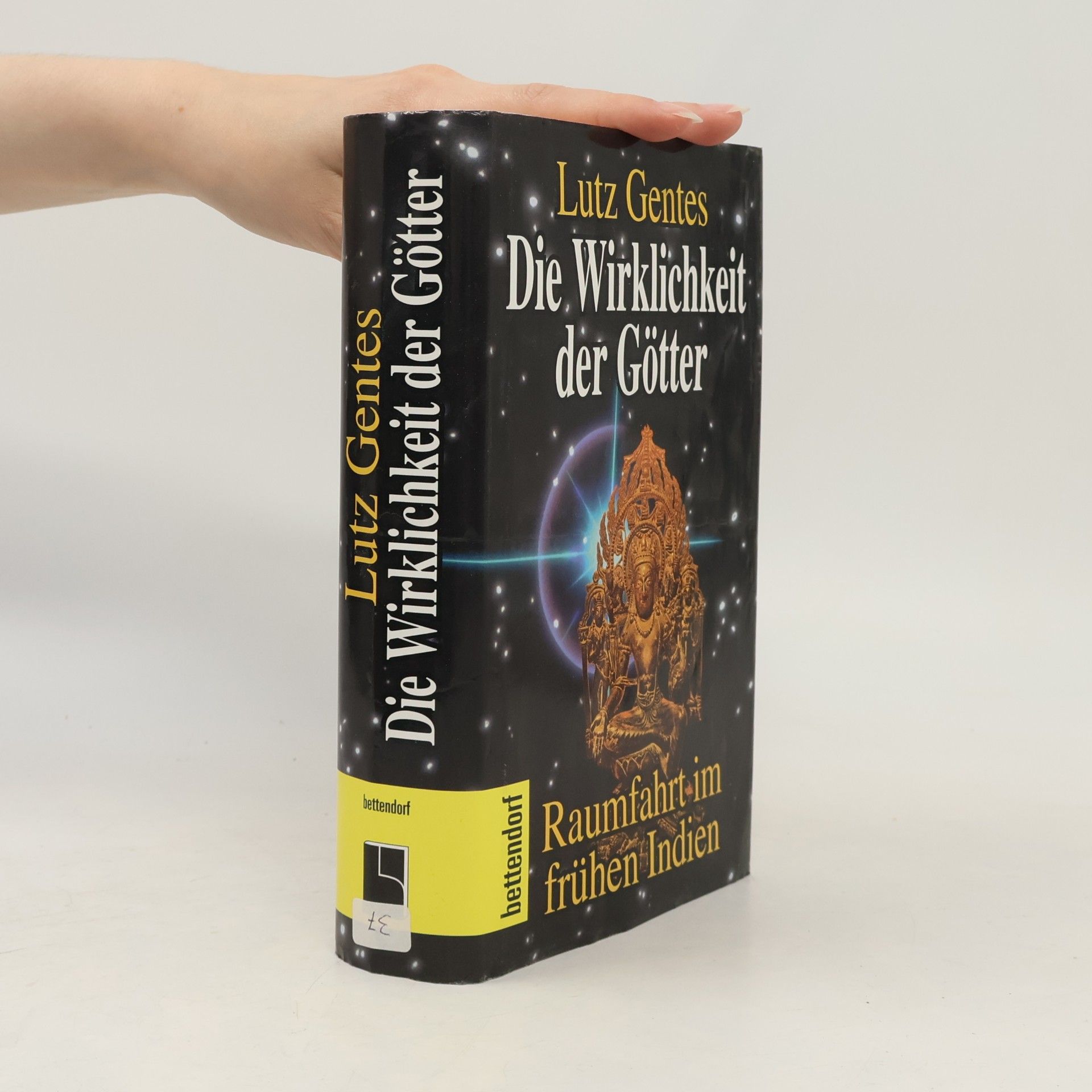 Lutz Gentes Die Wirklichkeit der Götter