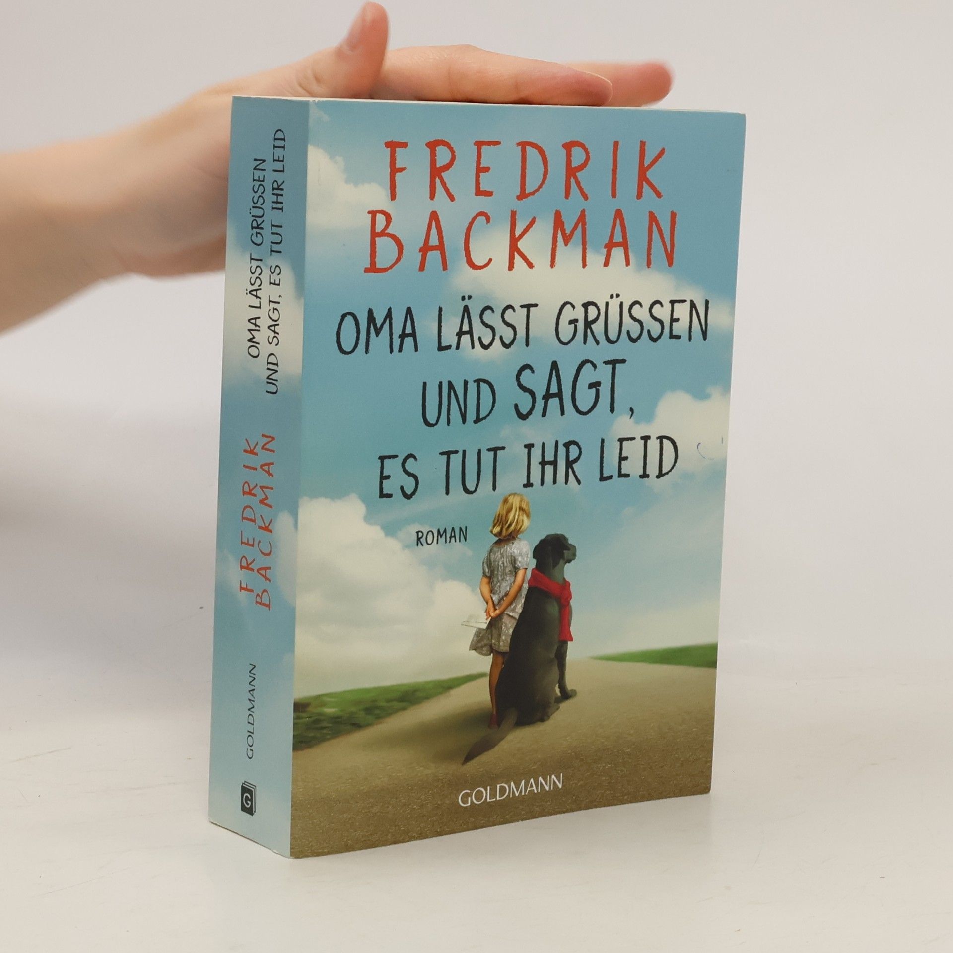 Fredrik Backman Oma lässt grüßen und sagt, es tut ihr leid