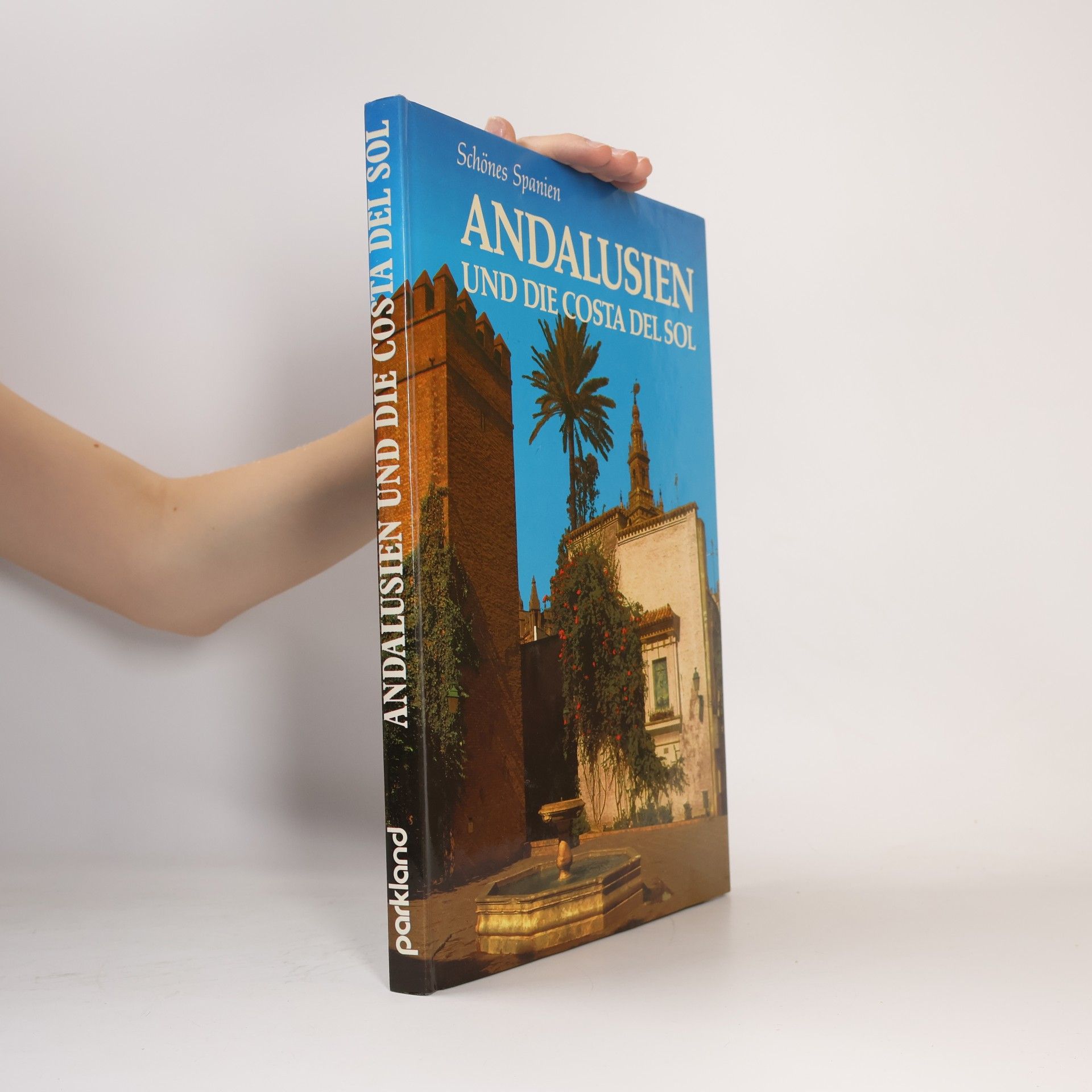 Andalusien und die Costa del Sol