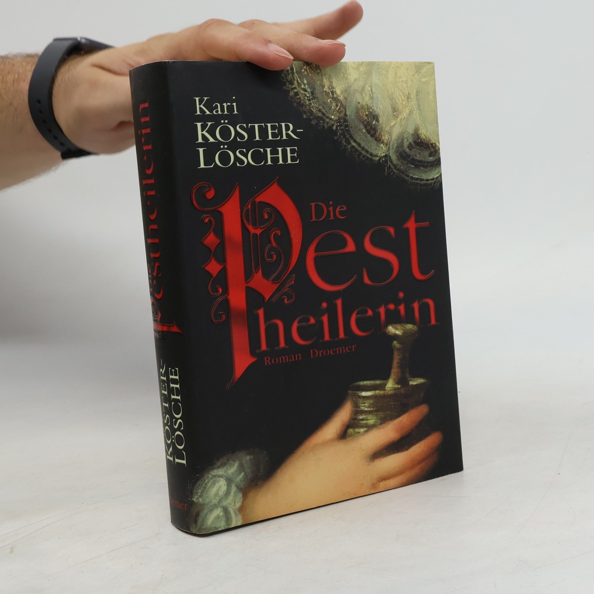 Kari Köster-Lösche Die Pestheilerin