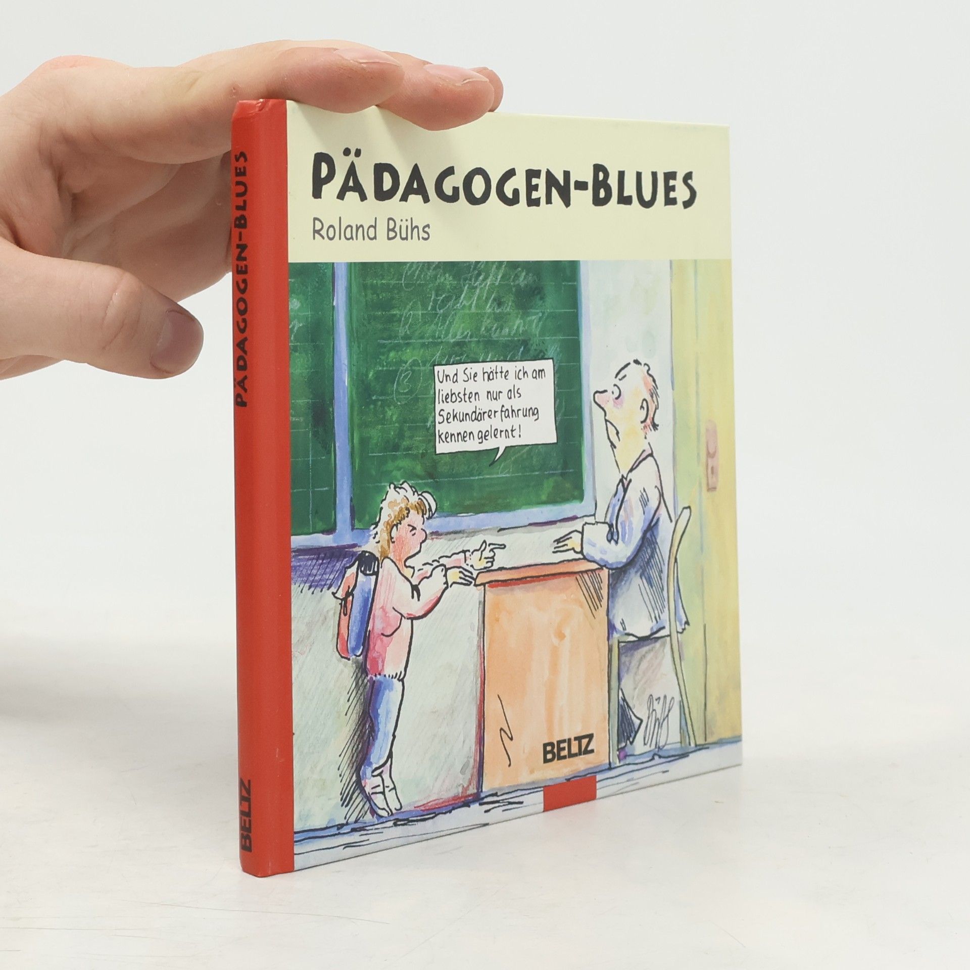 Roland Bühs Pädagogen-Blues