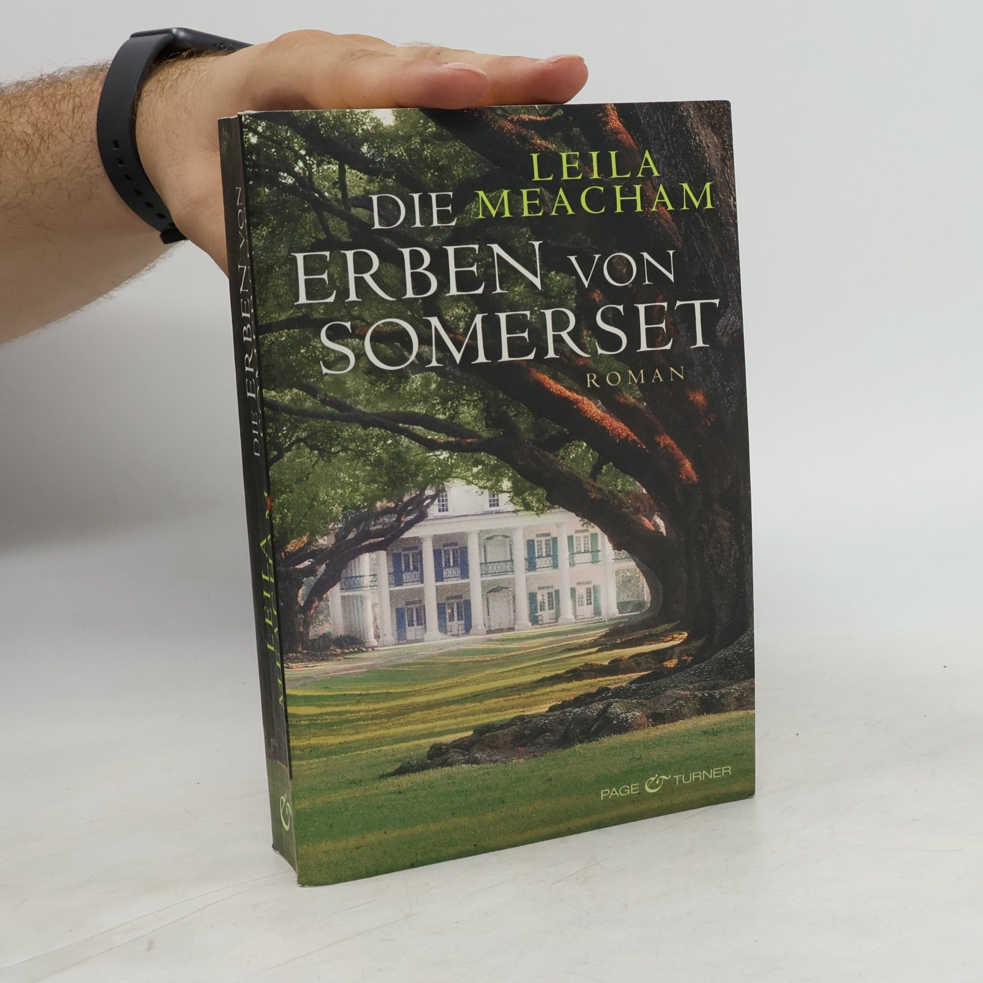 Leila Meacham Die Erben von Somerset