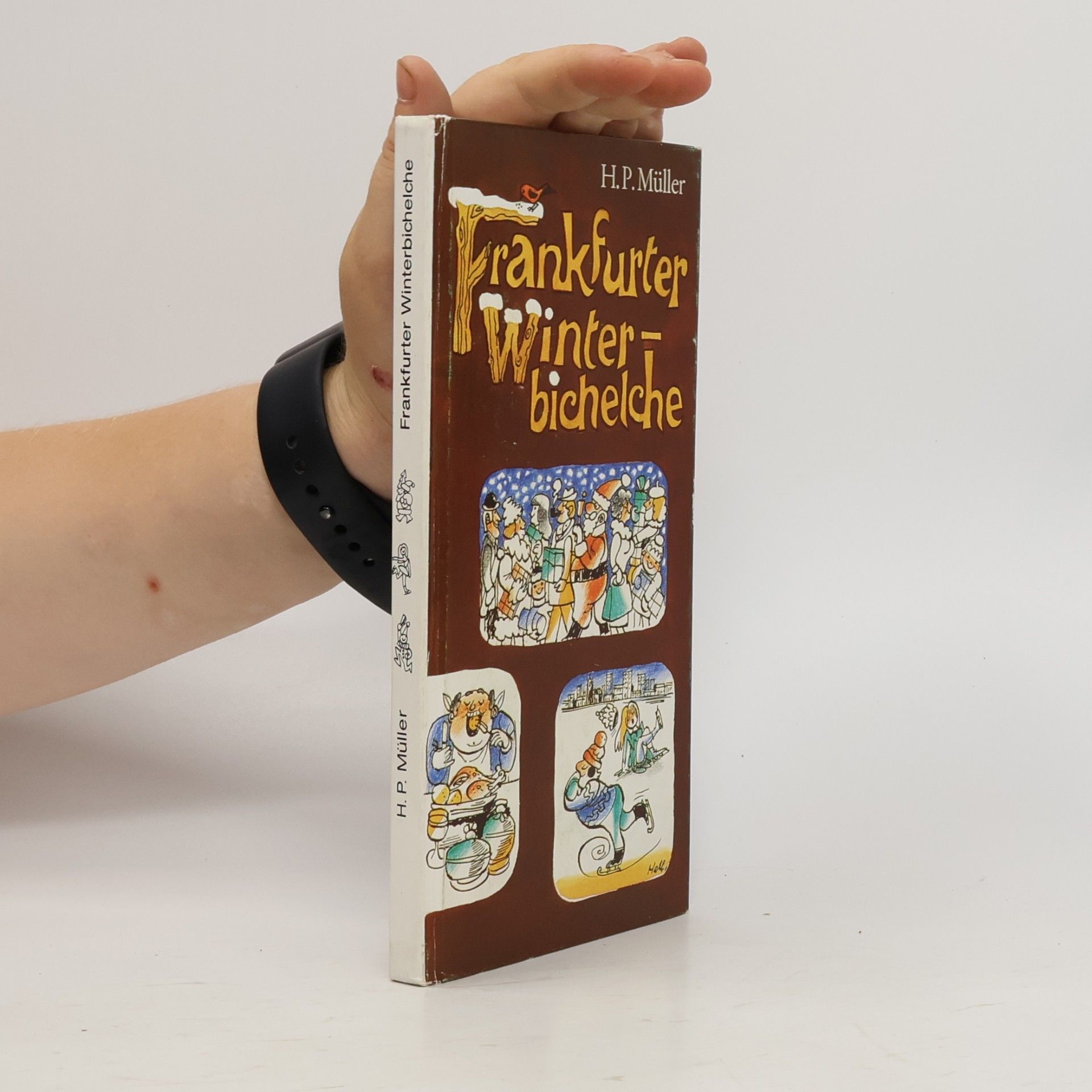 Werner P. H. Müller Frankfurter Winterbichelche