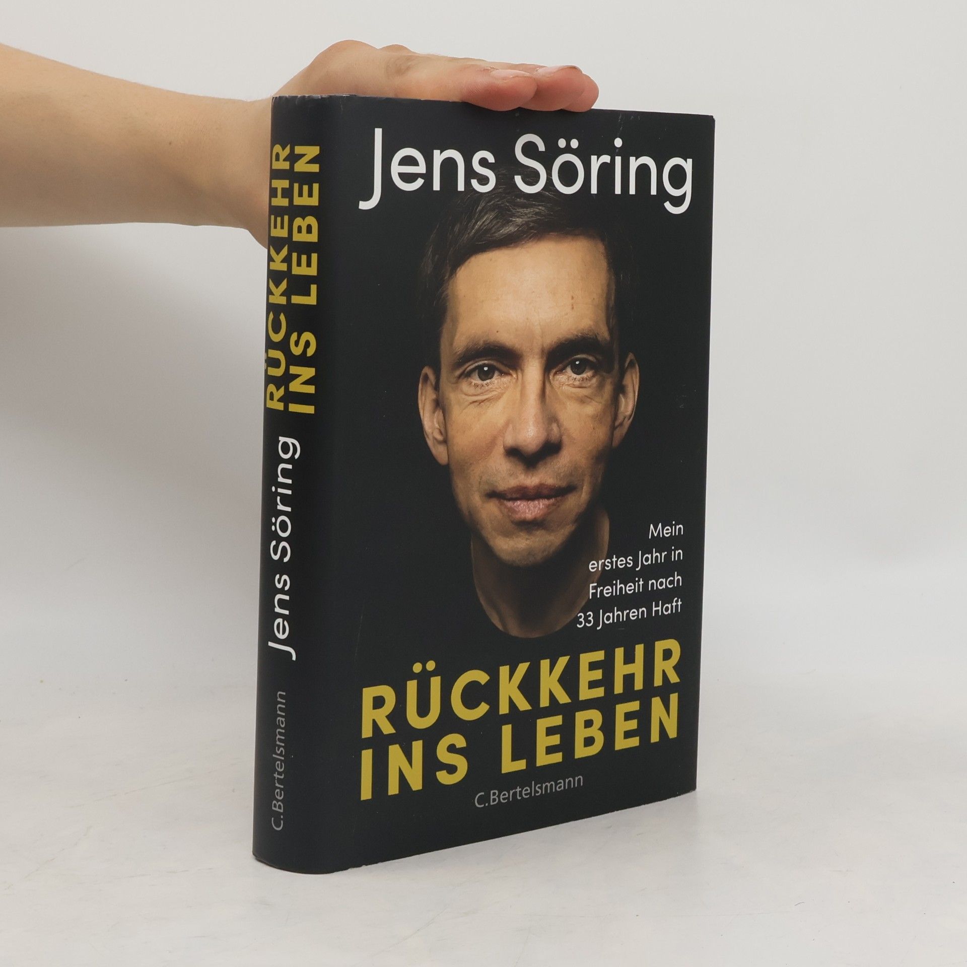 Jens Söring Rückkehr ins Leben