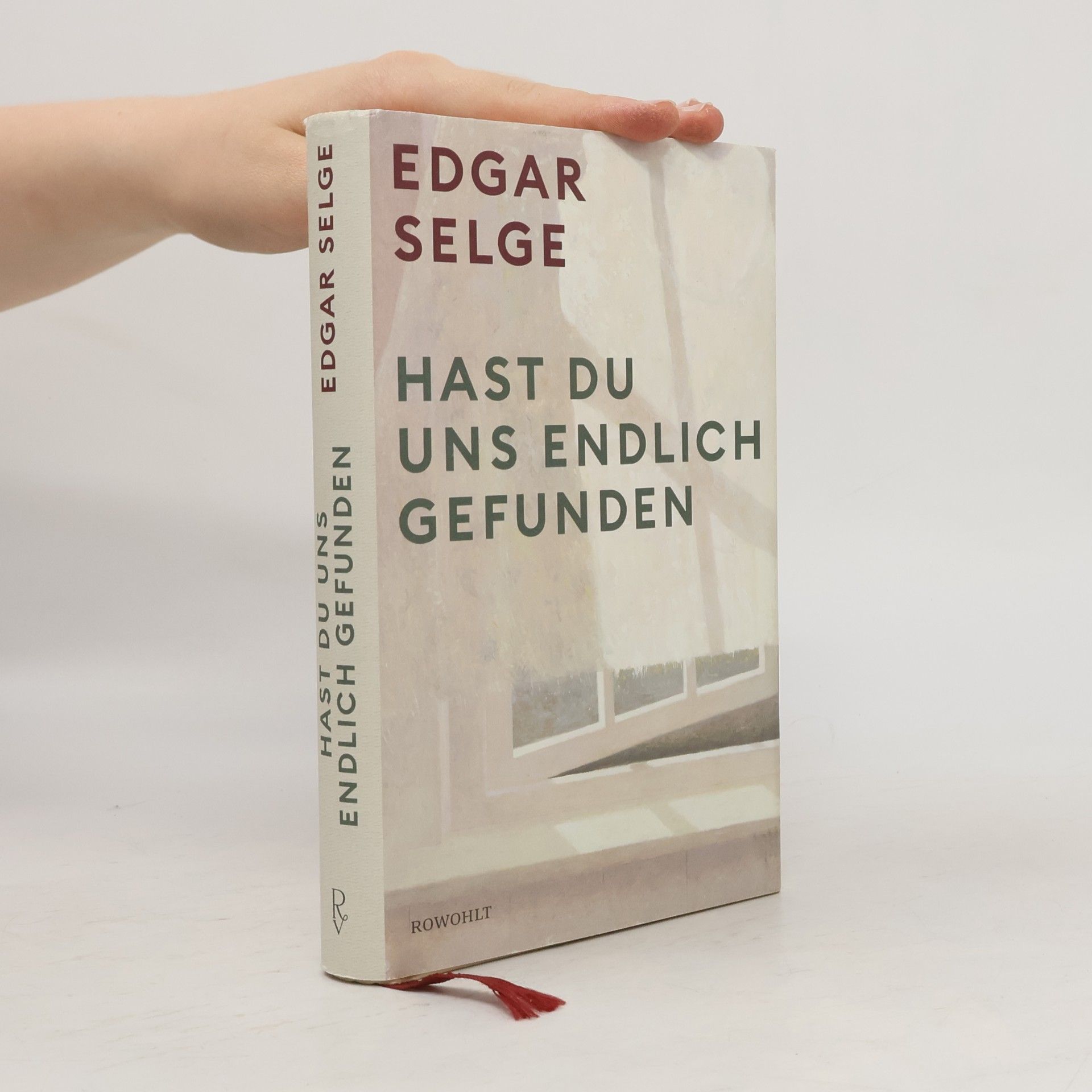 Edgar Selge Hast du uns endlich gefunden