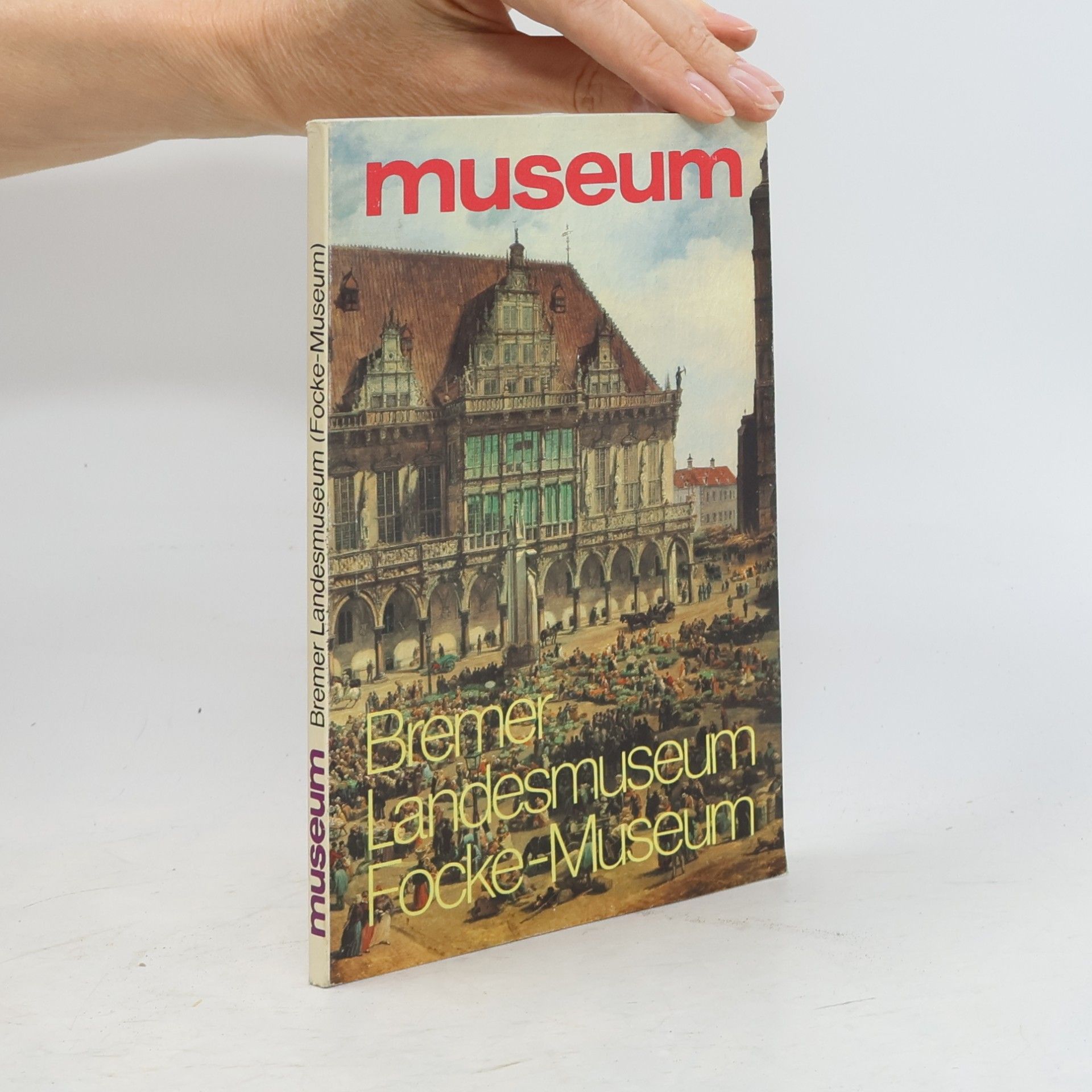 Autores varios Museum Bremer Landesmuseum Focke - Museum