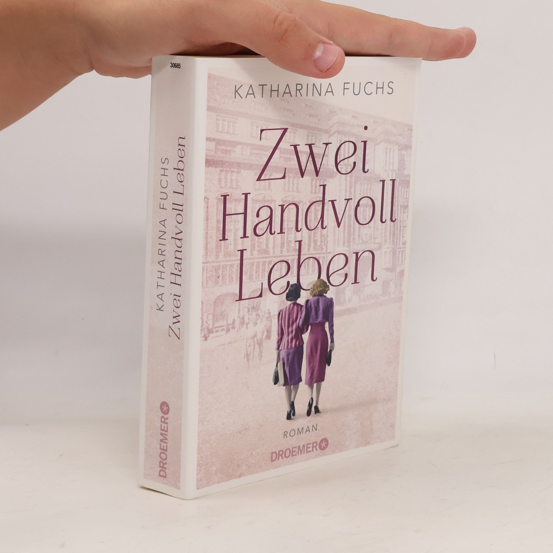 Anna-Katharina Fuchs Zwei Handvoll Leben