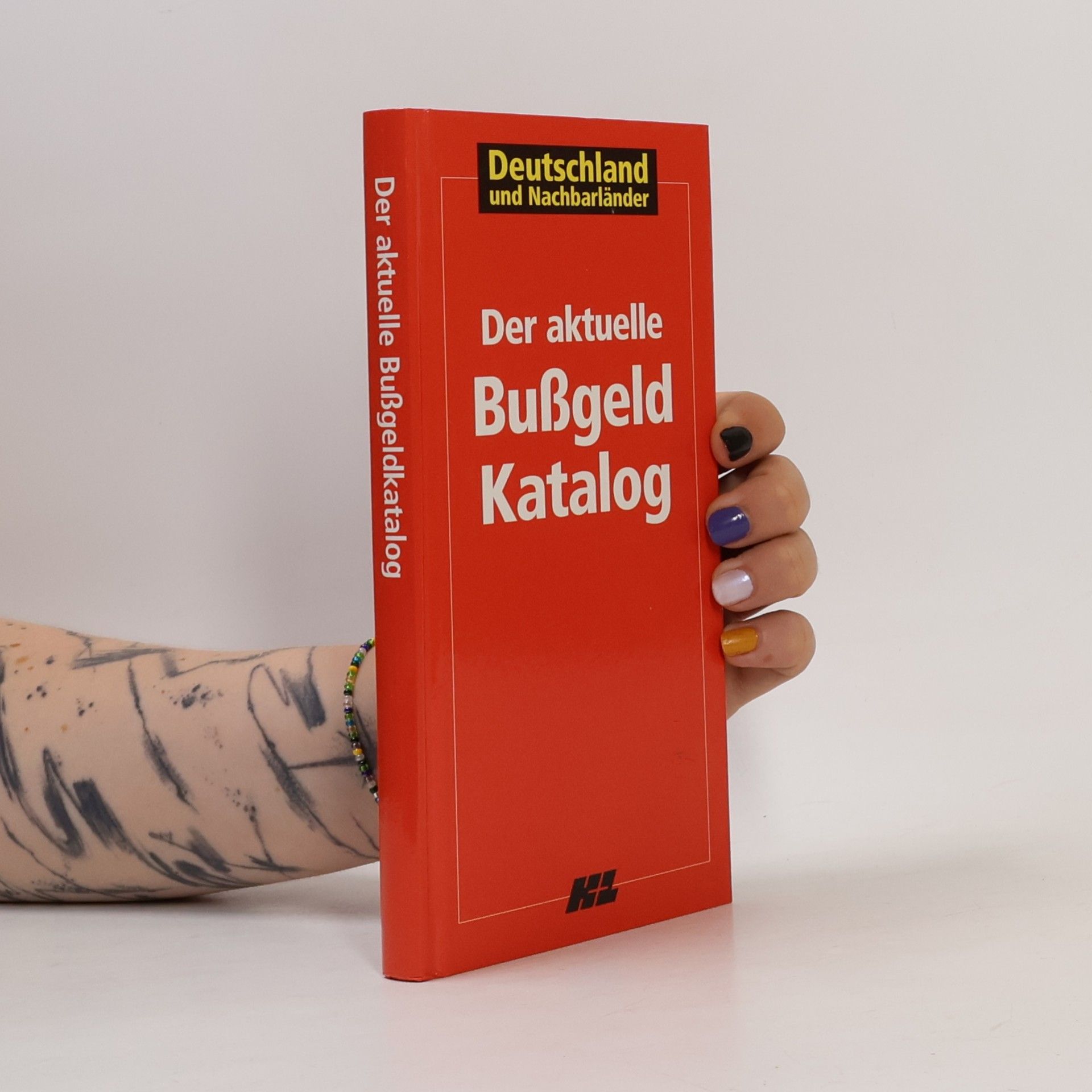 Autorenkollektiv Der aktuelle Bußgeld Katalog