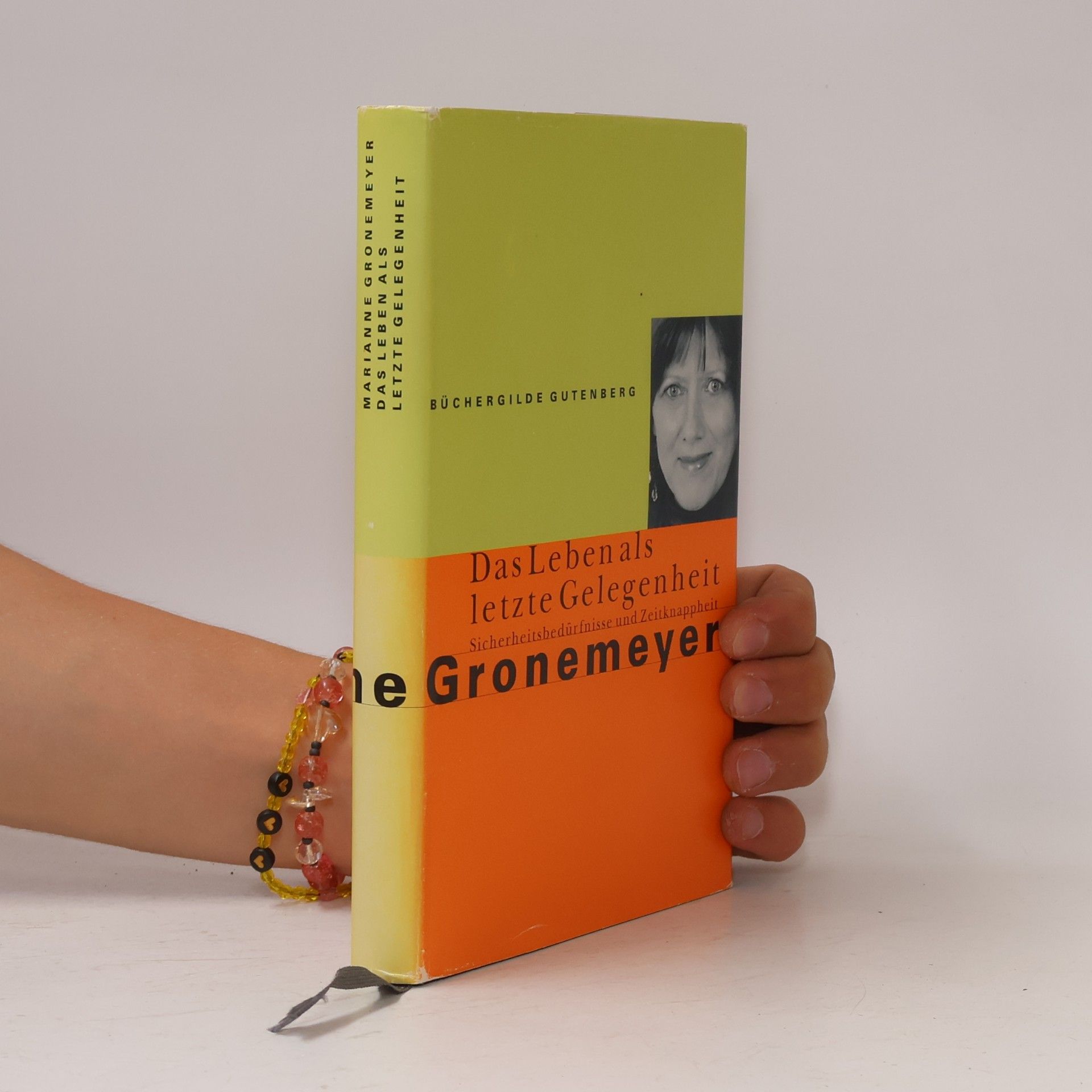 Marianne Gronemeyer Das Leben als letzte Gelegenheit
