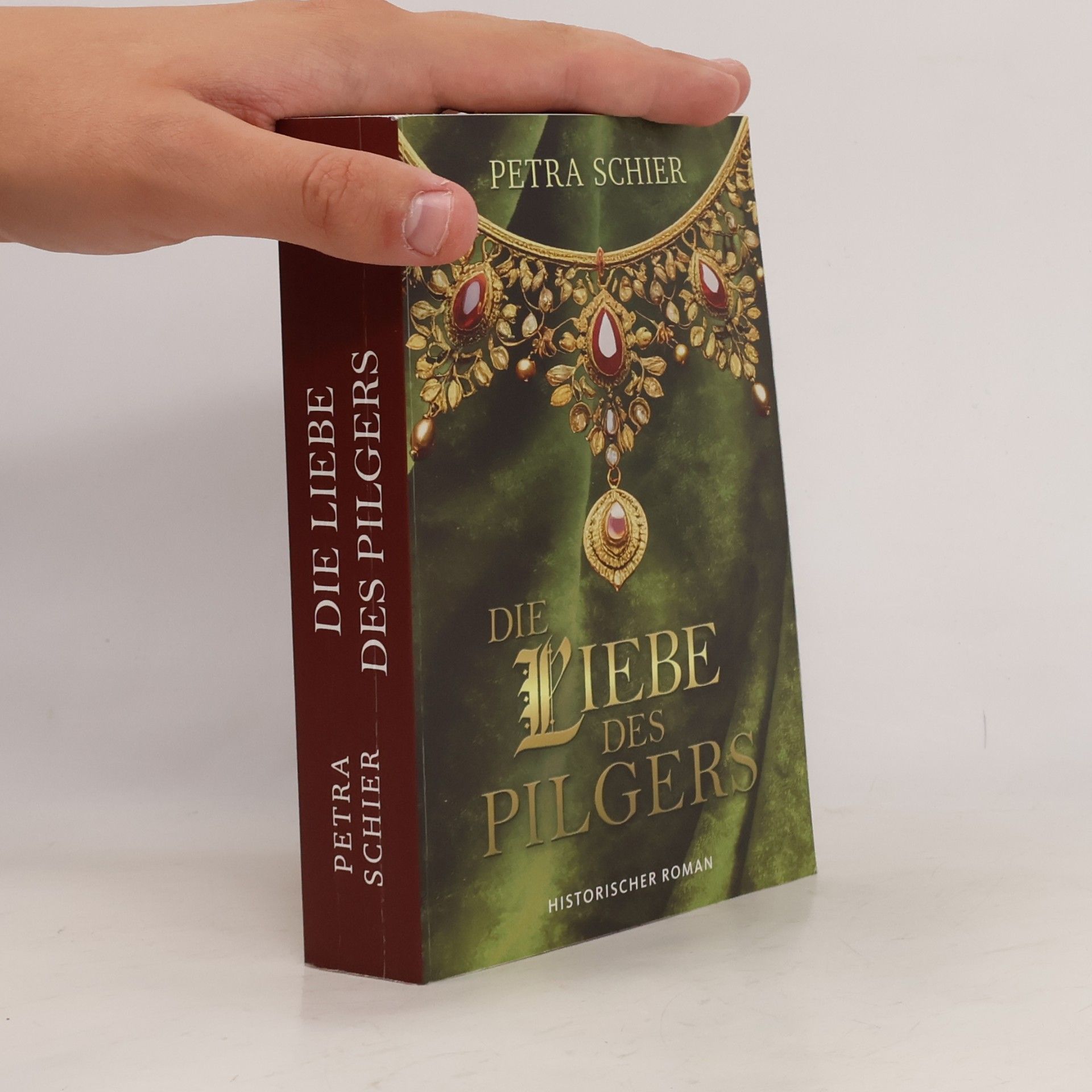 Petra Schier Die Liebe des Pilgers