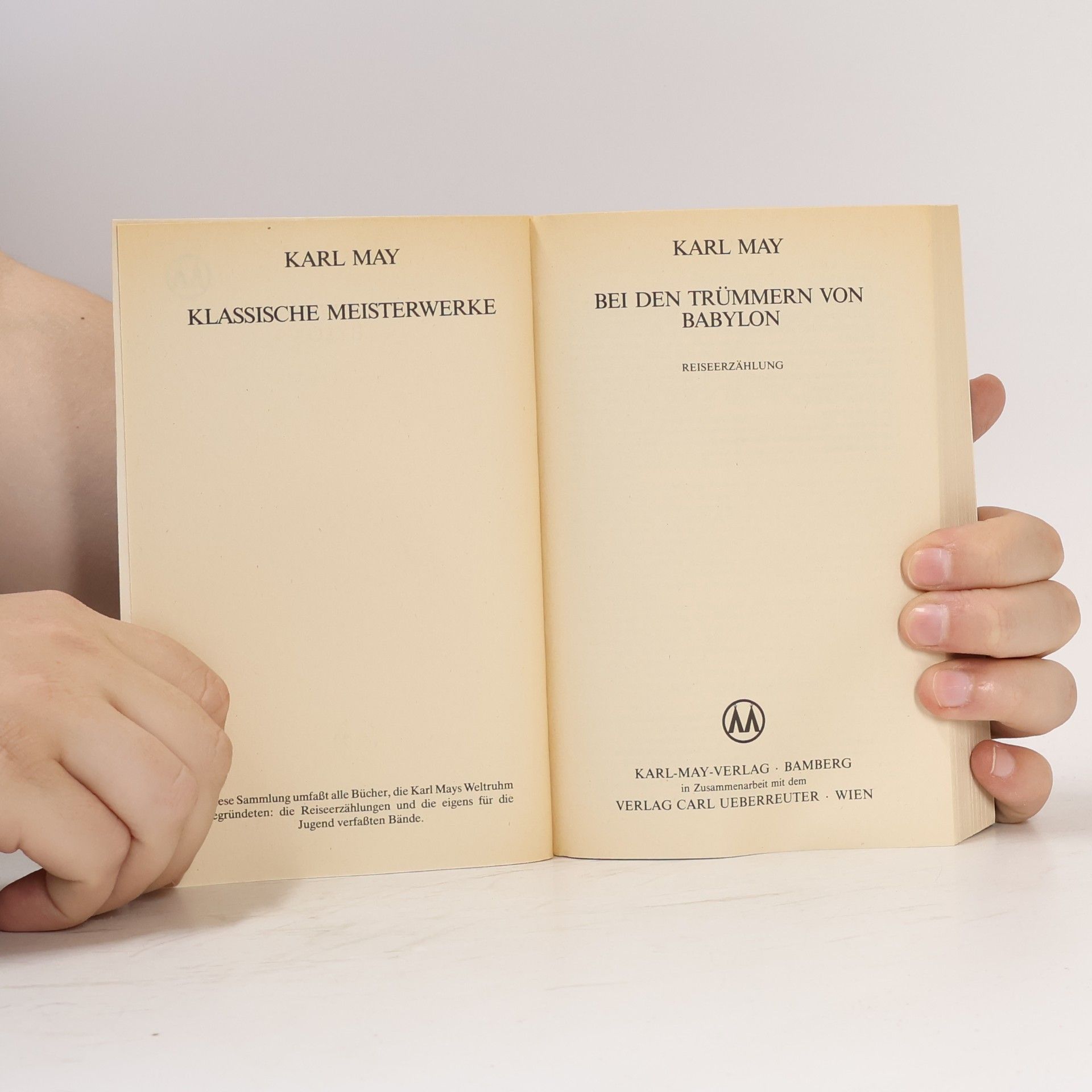 Karl May Bei den Trümmern von Babylon
