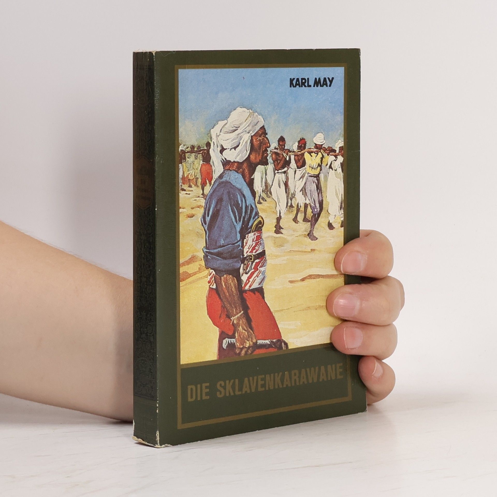 Karl May Die Sklavenkarawane