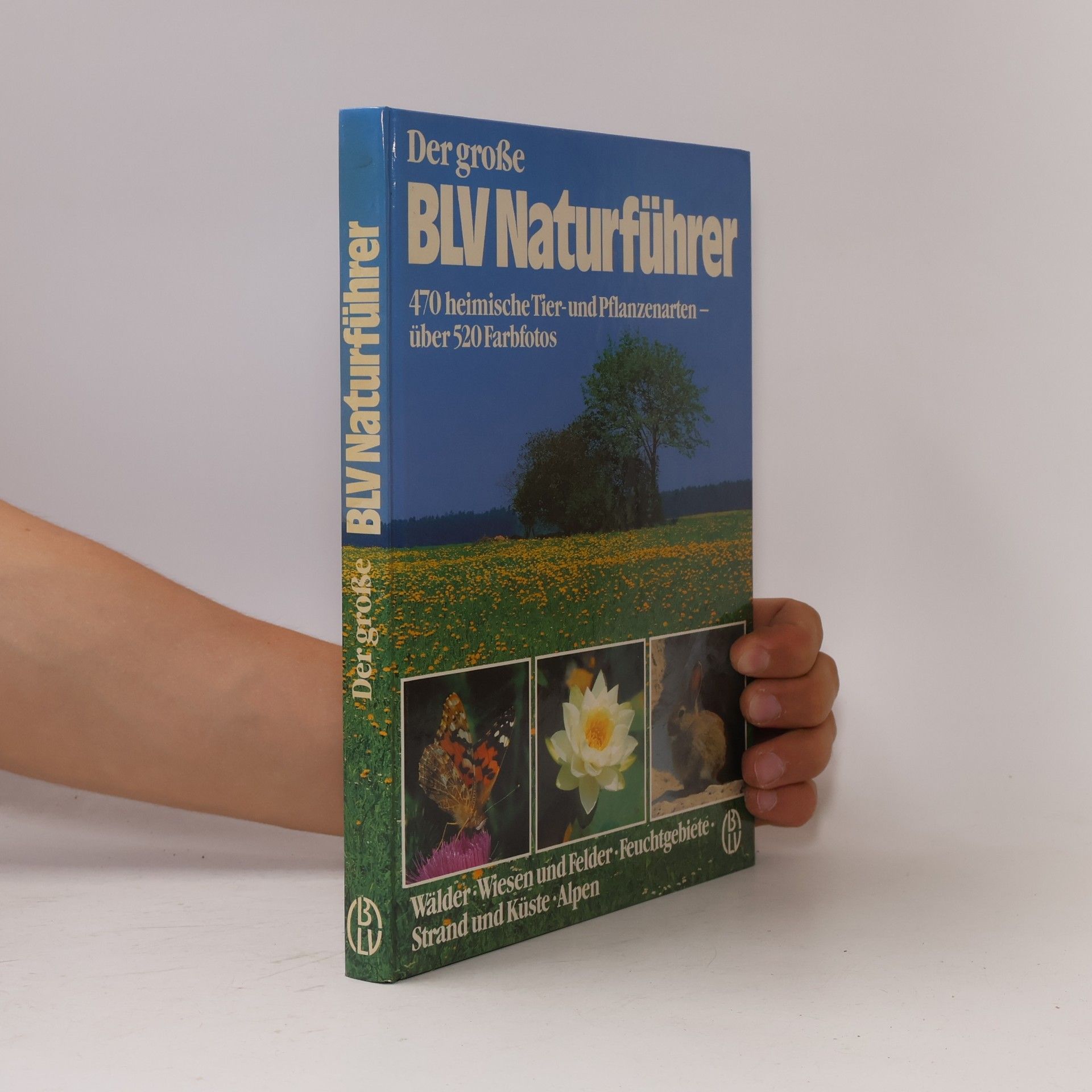 Wilhelm Eisenreich Der grosse BLV-Naturführer