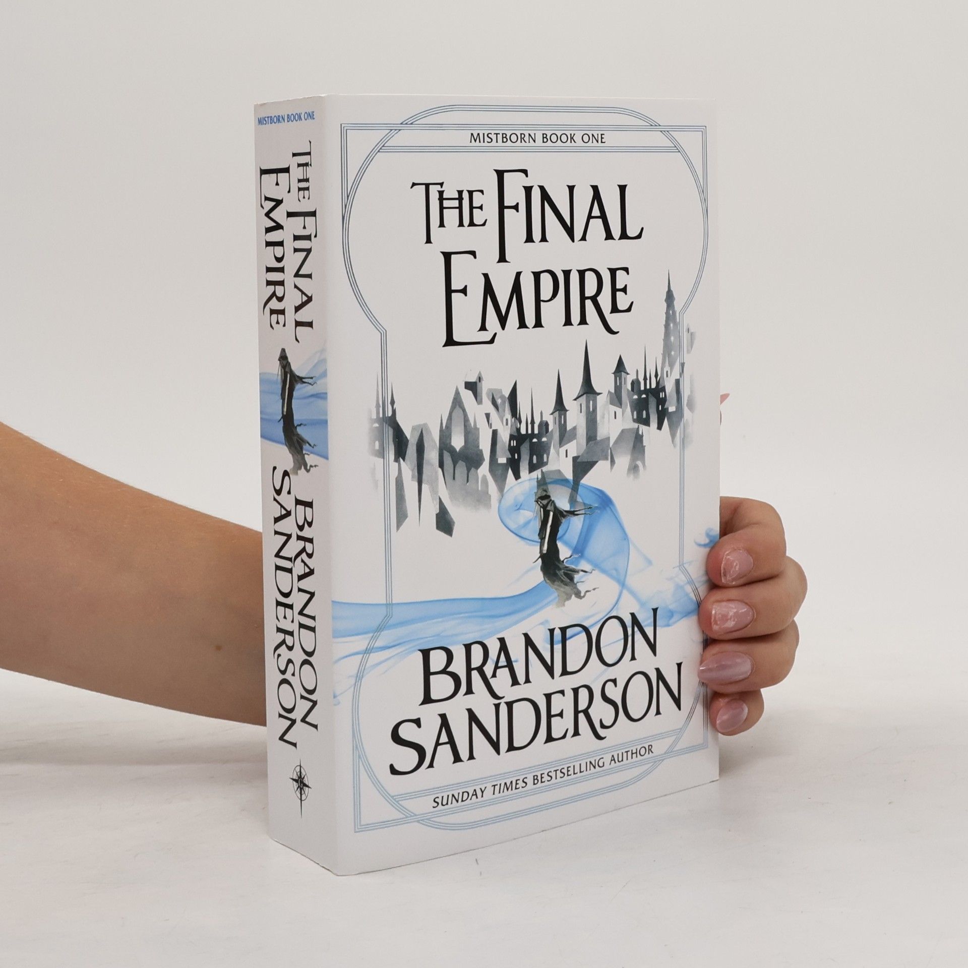 Brandon Sanderson The final empire : Mistborn book one