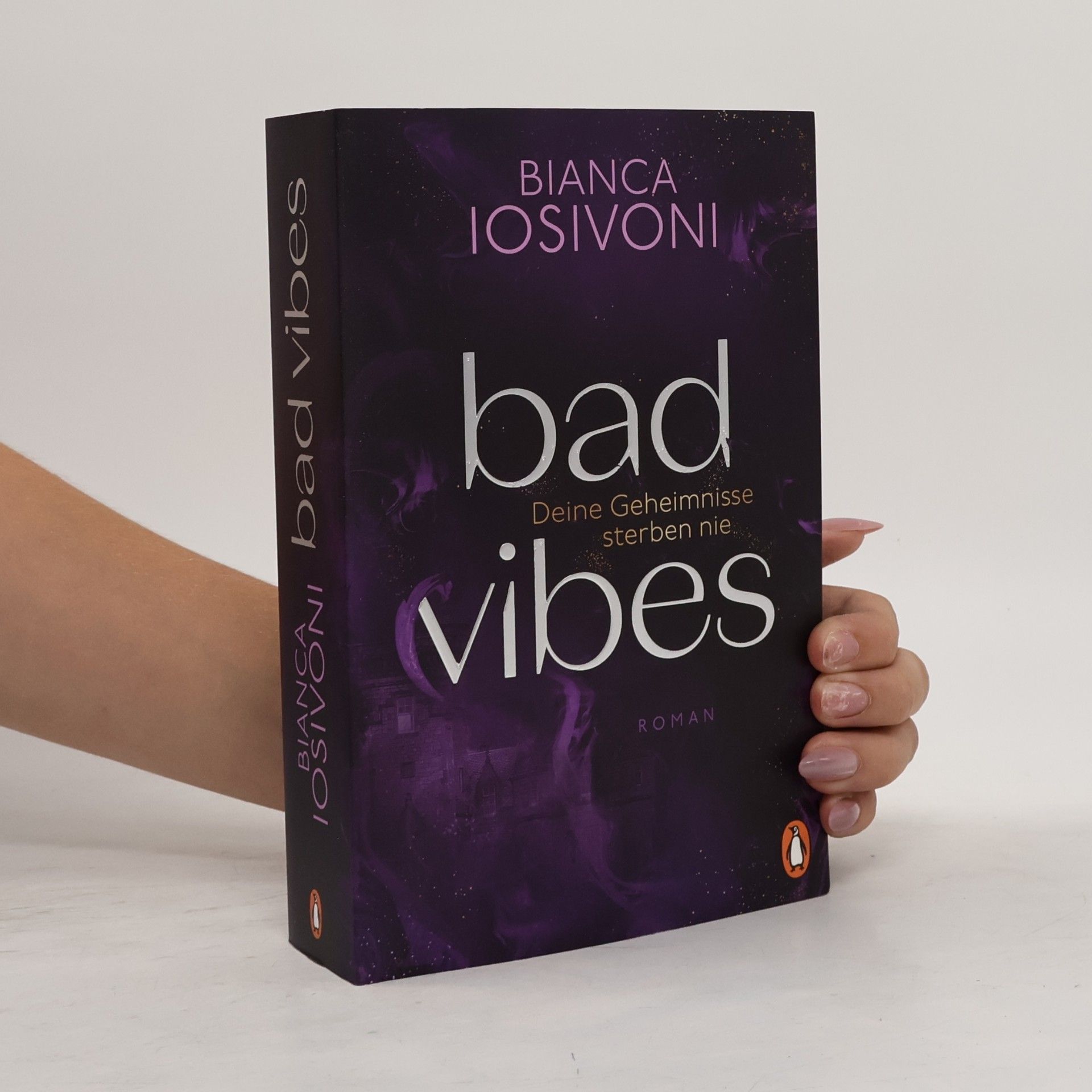 Bianca Iosivoni Bad Vibes