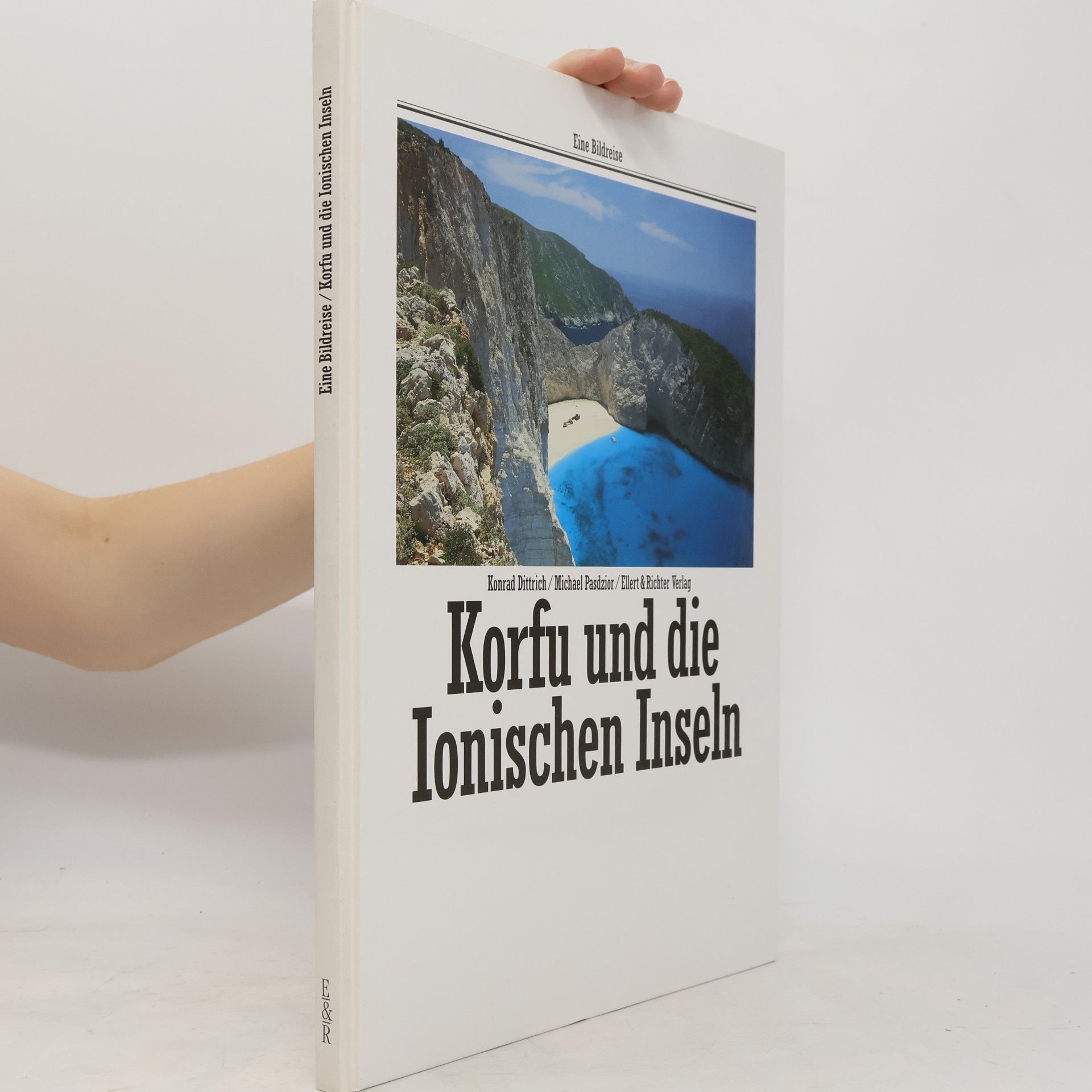 Konrad Dittrich Korfu und die Ionischen Inseln