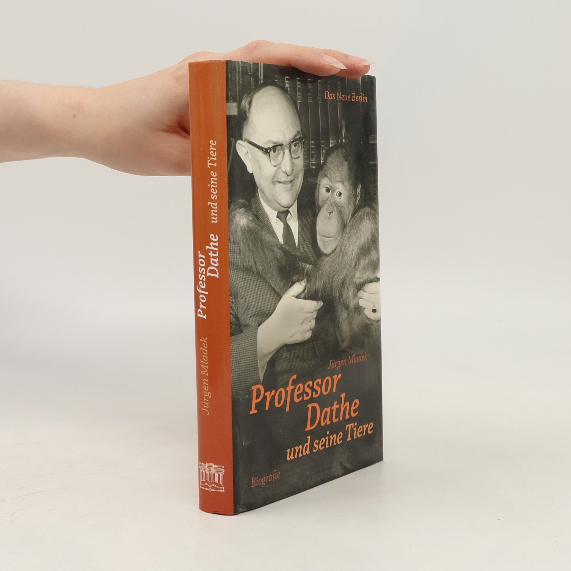 Jürgen Mladek Professor Dathe und seine Tiere