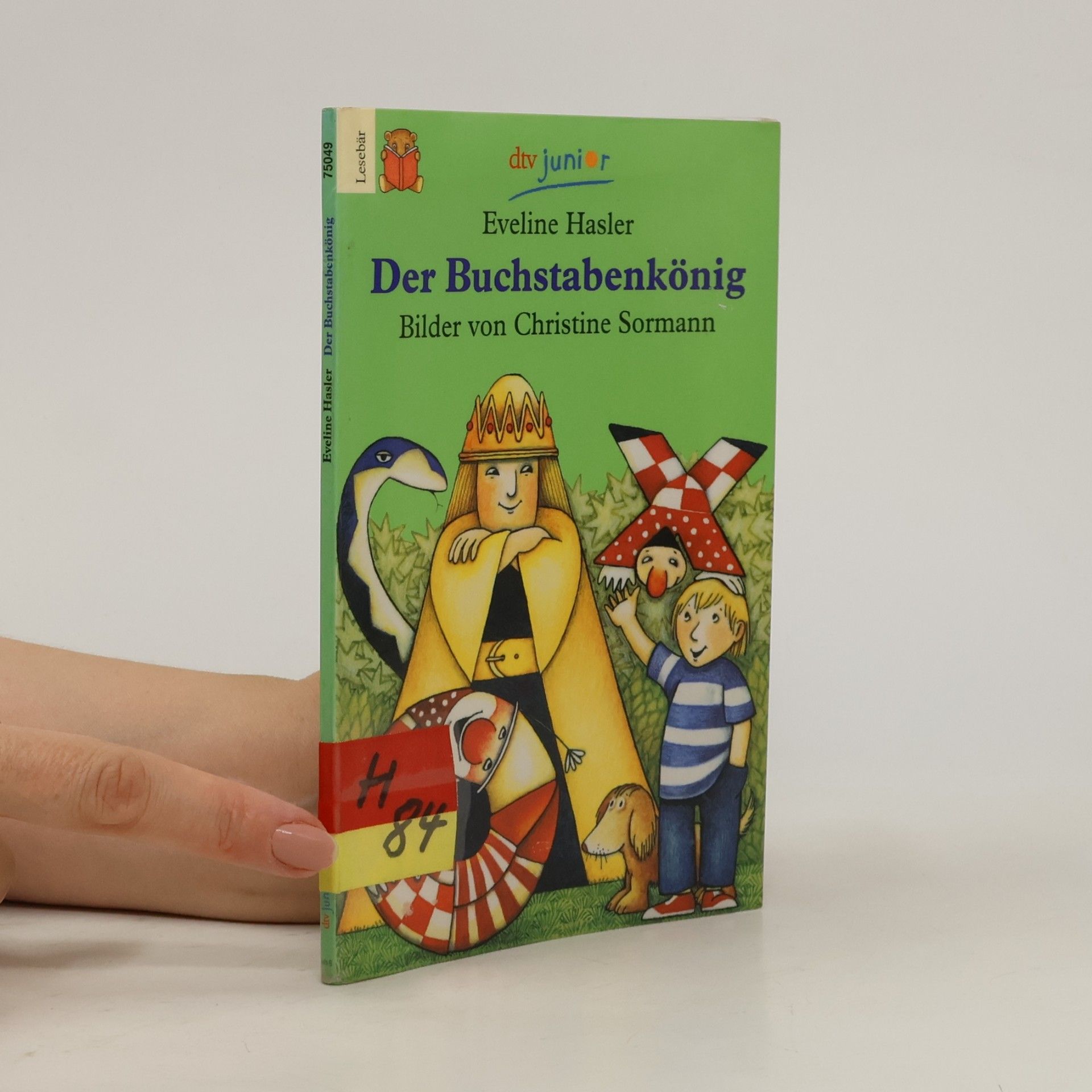 Eveline Hasler Der Buchstabenkönig