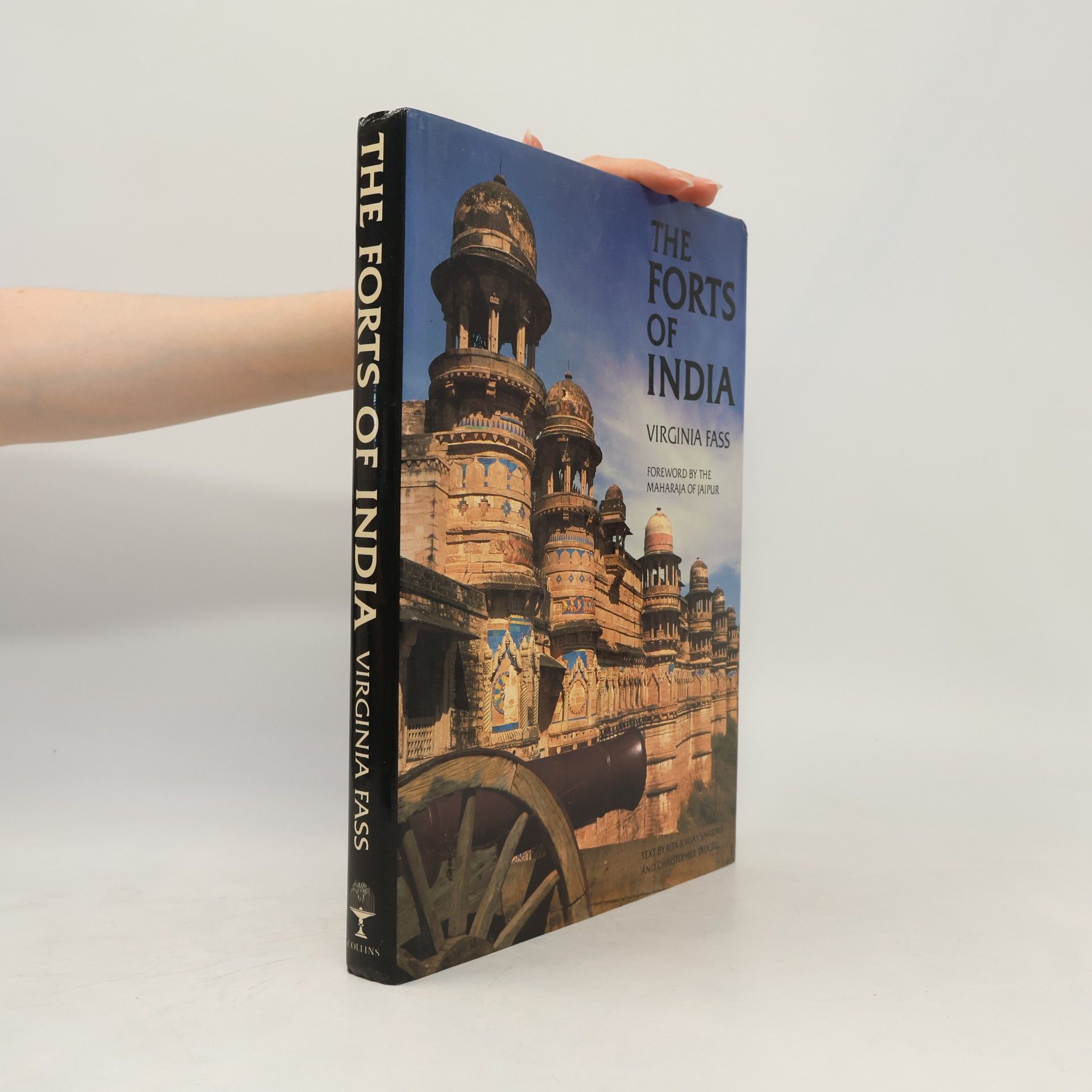 The Maharaja of Jaipur The Forts of India