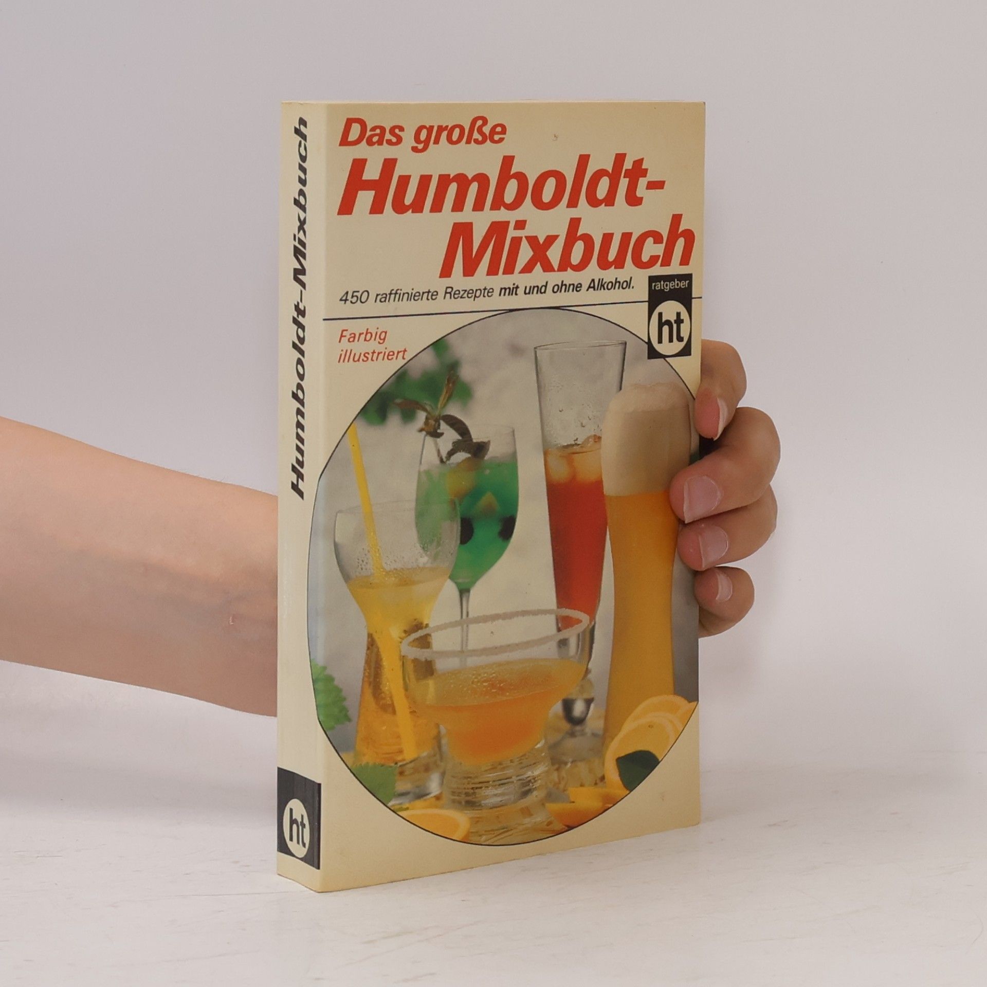 Heinz Reck Das grosse Humboldt-Mixbuch