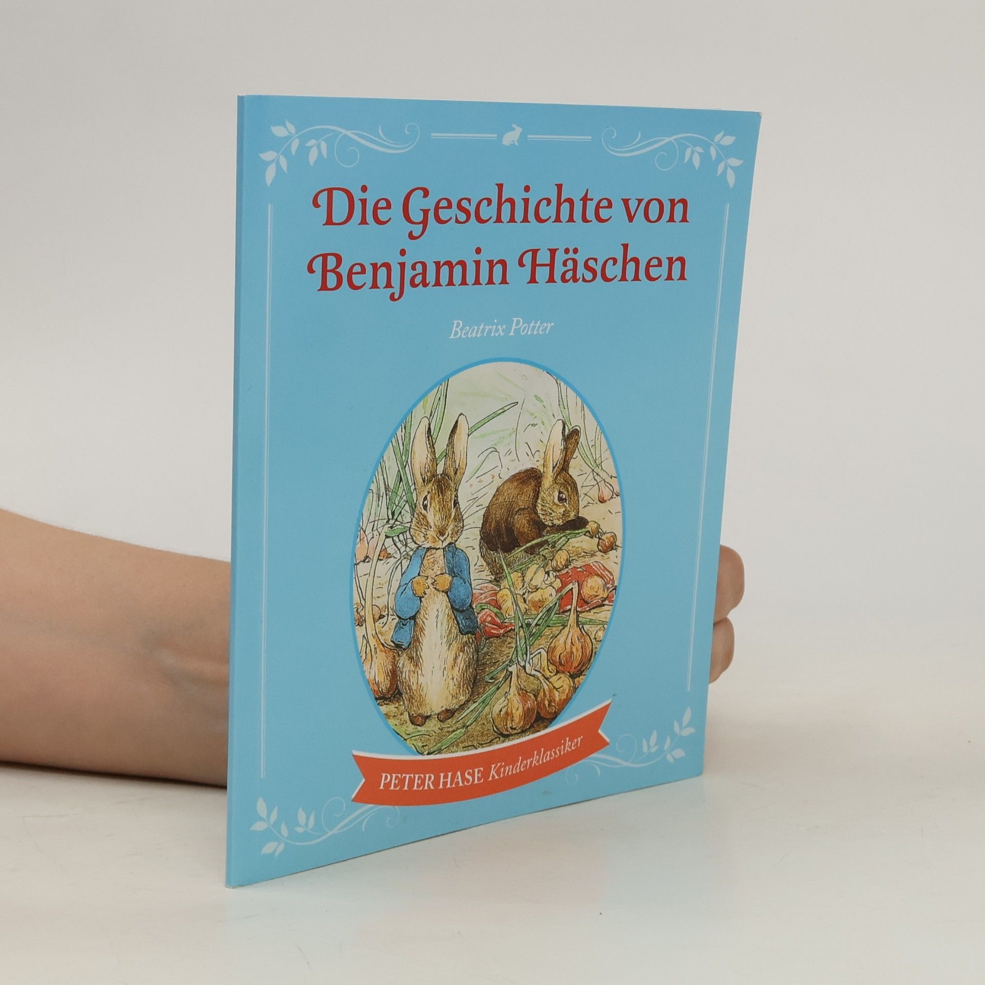 Beatrix Potter Die Geschichte von Benjamin Häschen