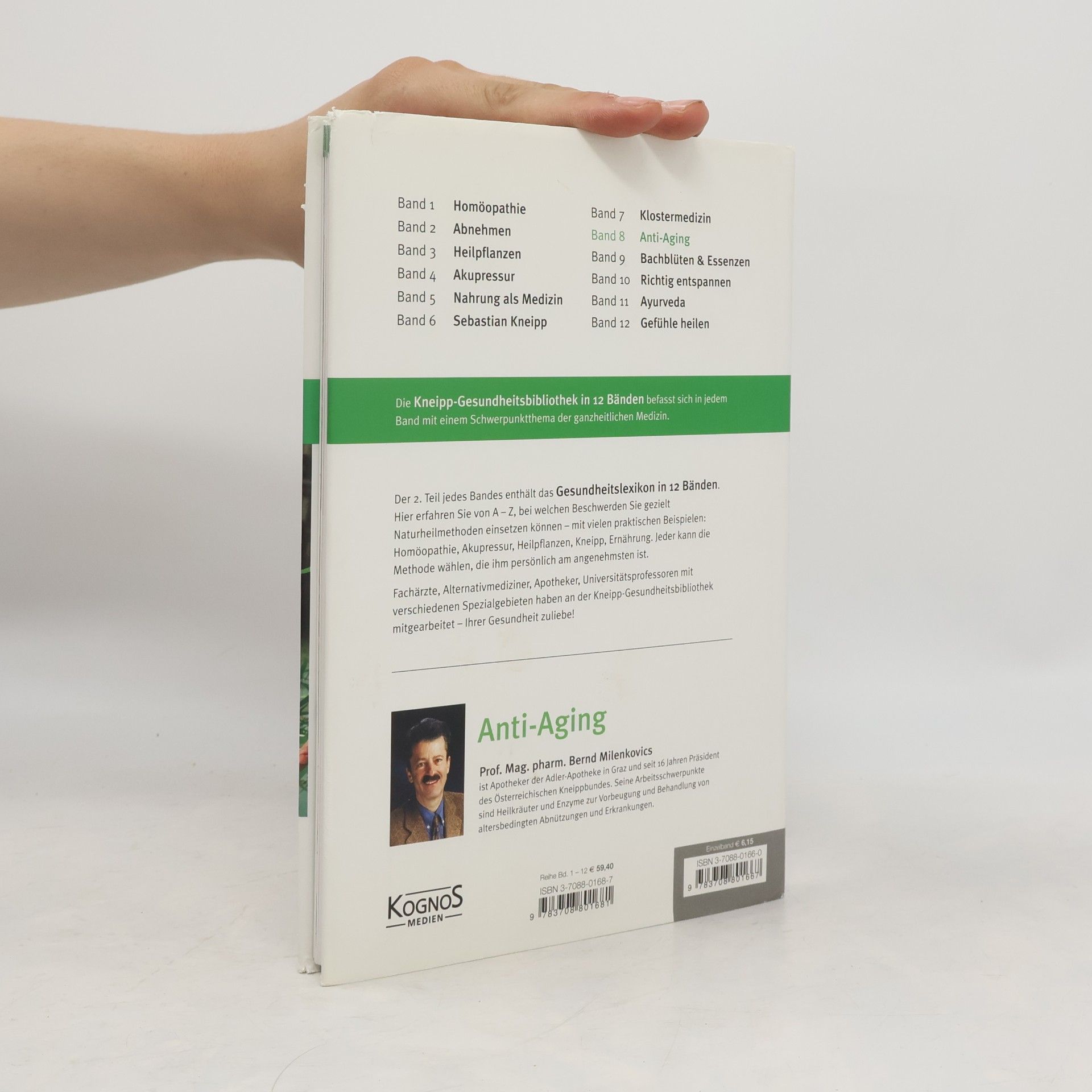 Milenkovics Bernd Kneipp-Gesundheitsbibliothek - 8: Anti-Aging: Mit Enzymen 100 Jahre alt werden