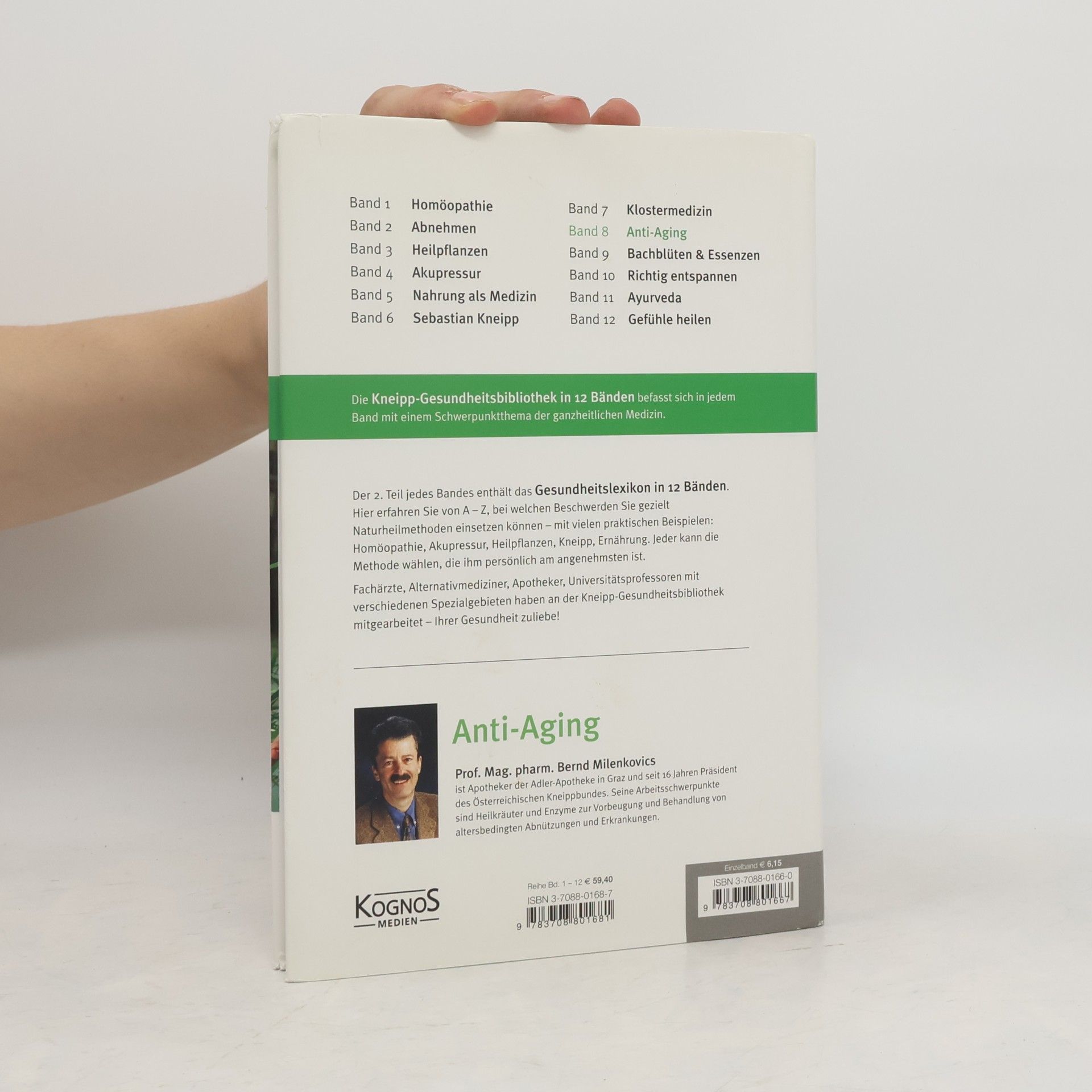 Milenkovics Bernd Kneipp-Gesundheitsbibliothek - 8: Anti-Aging: Mit Enzymen 100 Jahre alt werden