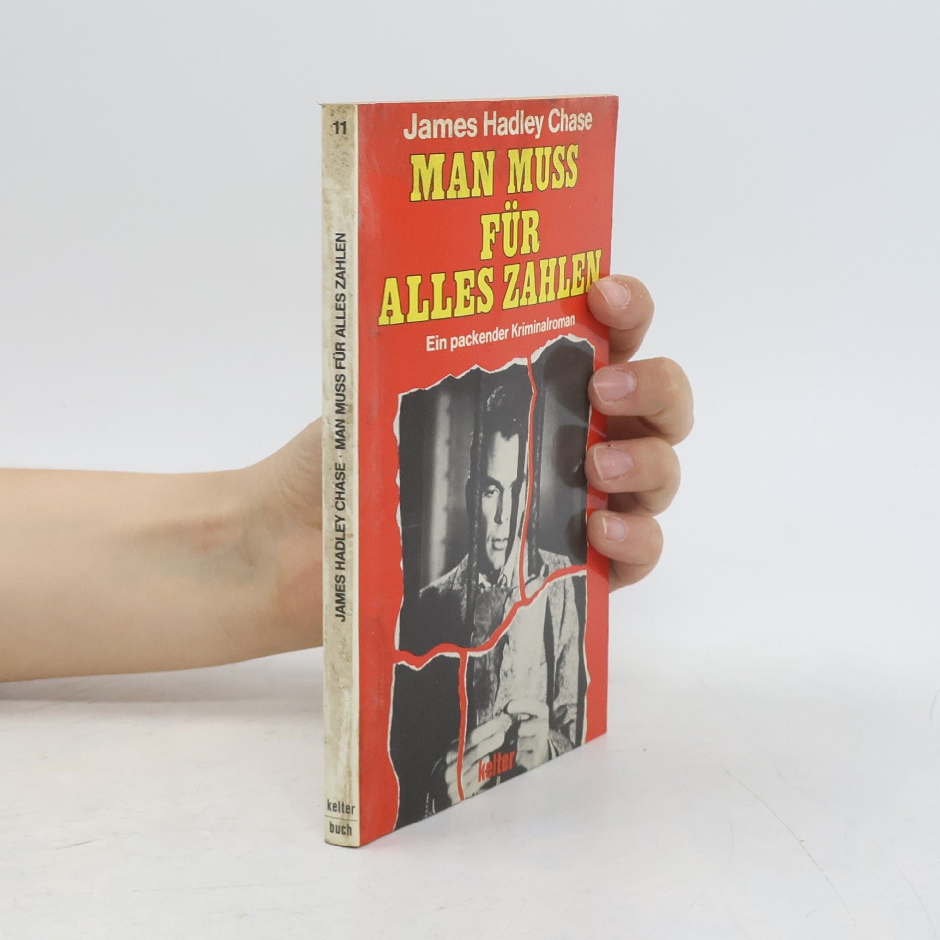 James Hadley Chase Man muss für alles zahlen