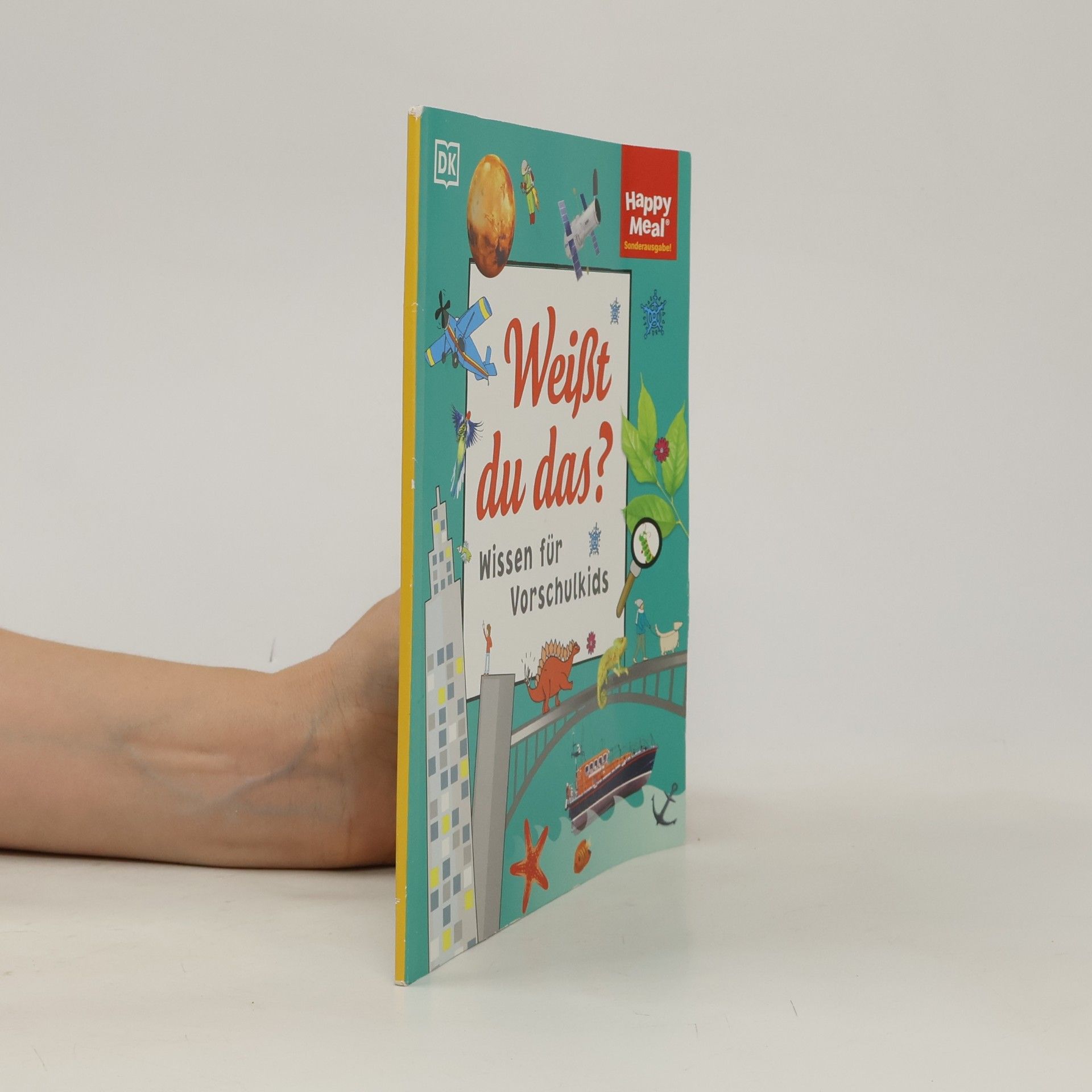Autorenkollektiv Happy Meal. Weißt du das? Wissen für Vorschulkids