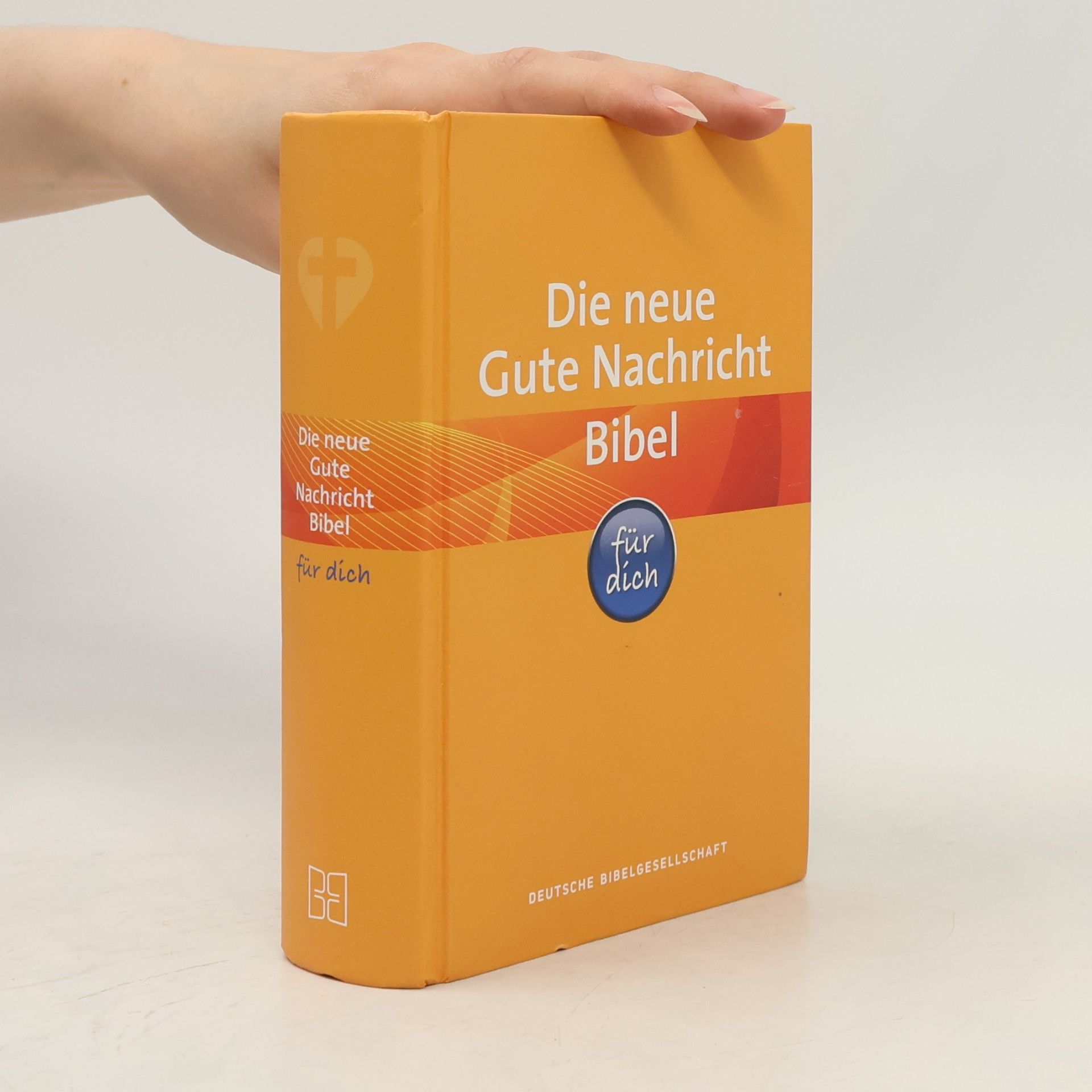 Autorenkollektiv Die neue Gute Nachricht Bibel für dich
